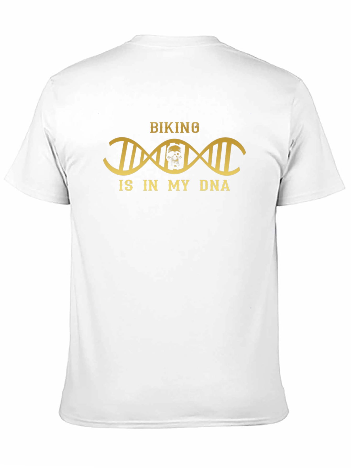 Biking is in my DNA T-Shirt Skull Design