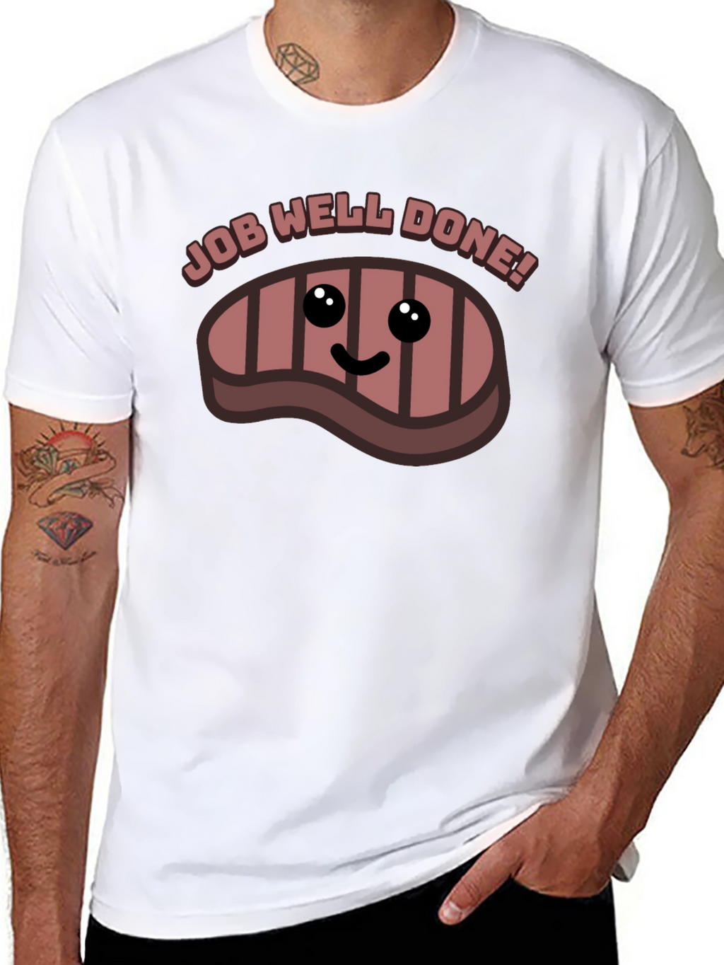Job Well Done Steak Graphic T-Shirt