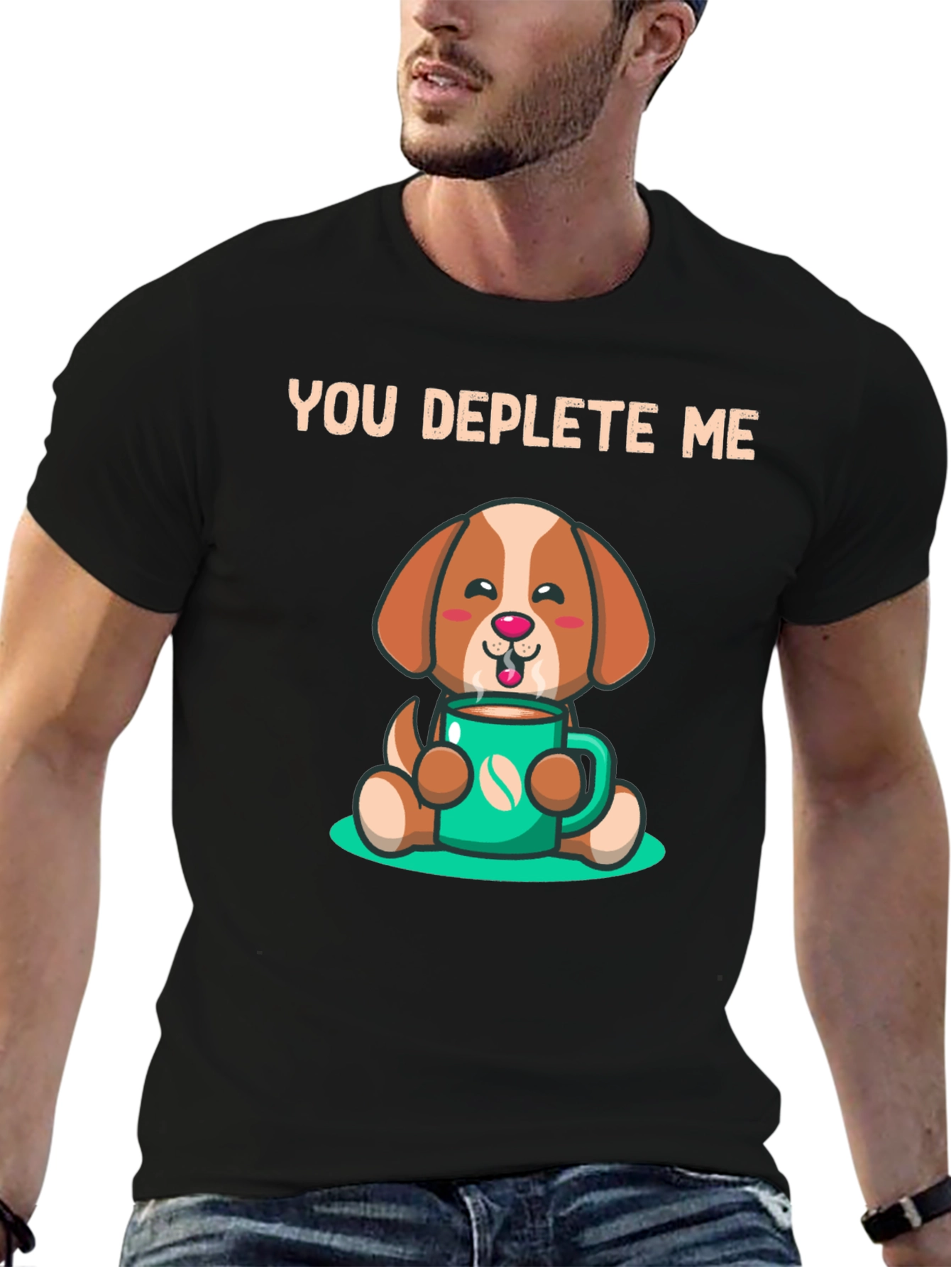 You Deplete Me Coffee Dog T-Shirt