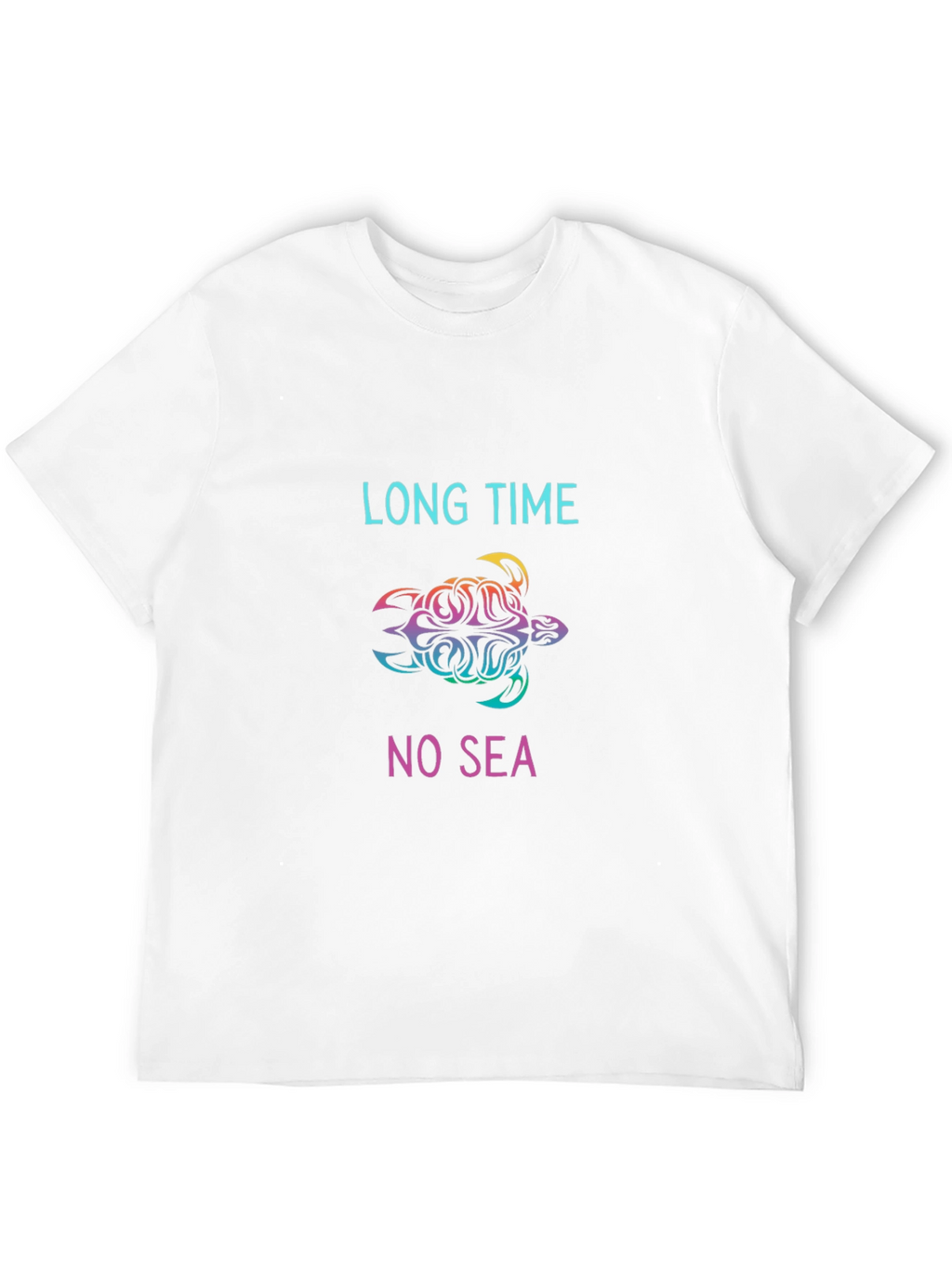 Long Time No Sea Turtle Graphic Tee