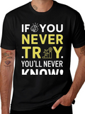 Motivational Never Try Graphic Tee