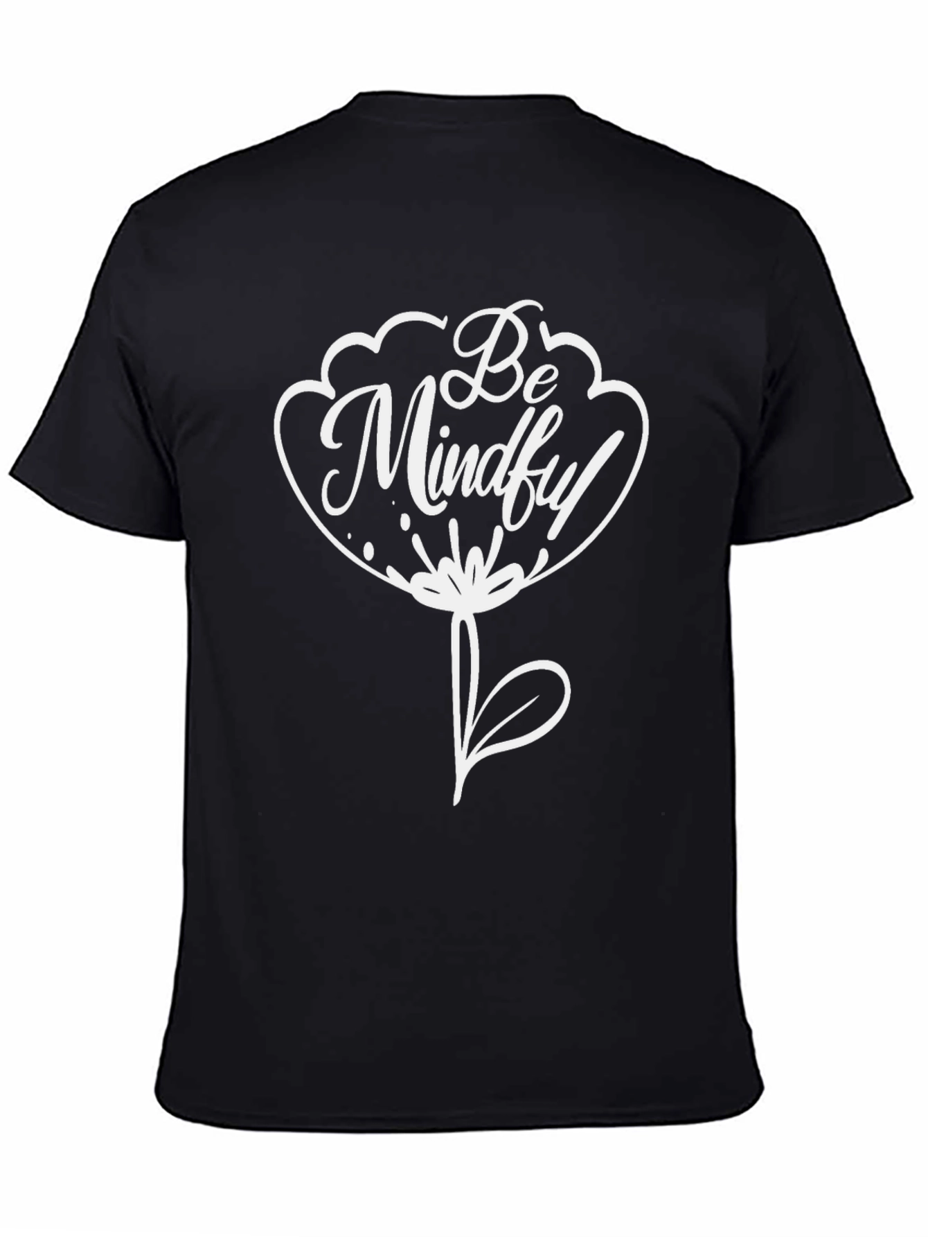 Be Mindful Flower Graphic Tee - Black Unisex T-Shirt