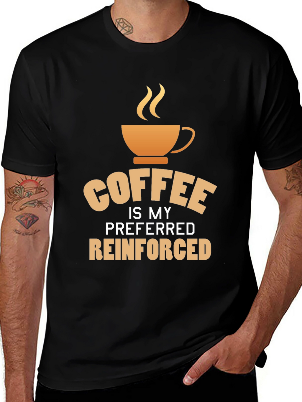 Coffee is My Preferred Reinforced T-Shirt
