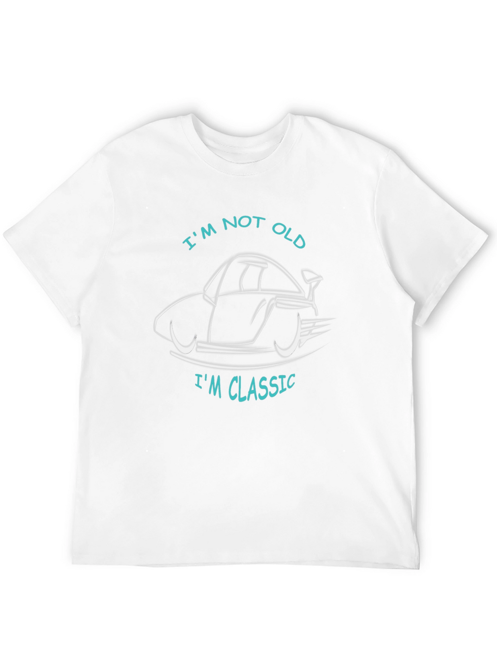 Im Not Old Im Classic Graphic T-Shirt