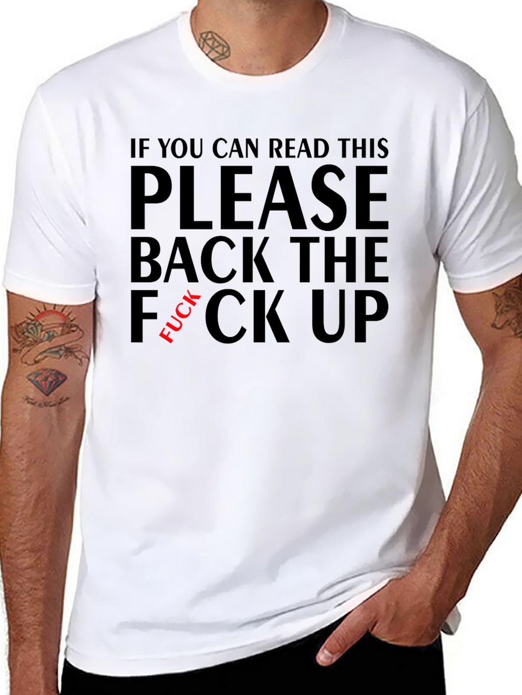 Funny Sarcastic Graphic Tee - Back The F*ck Up