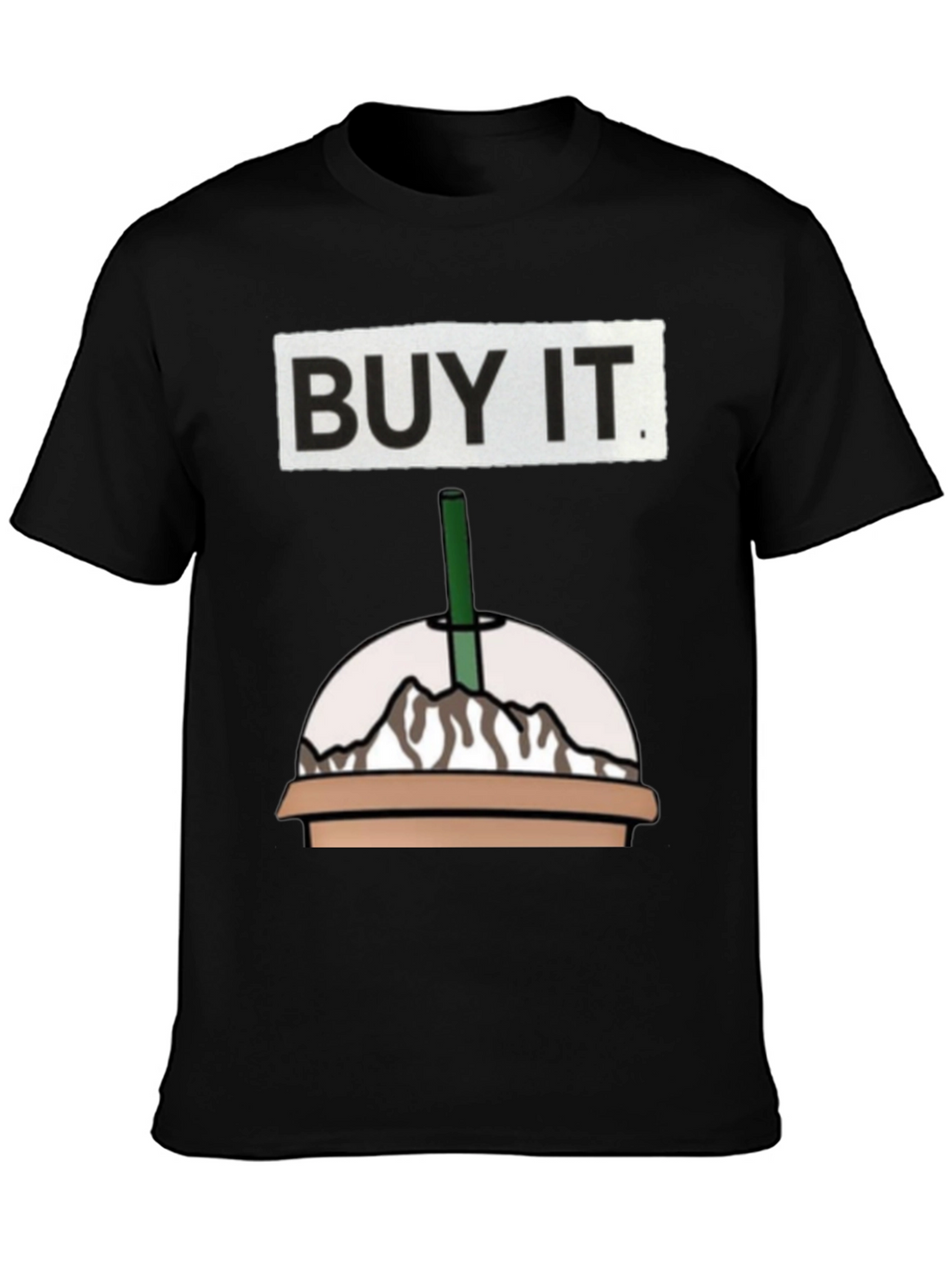 Buy It Mountain Frappe T-Shirt
