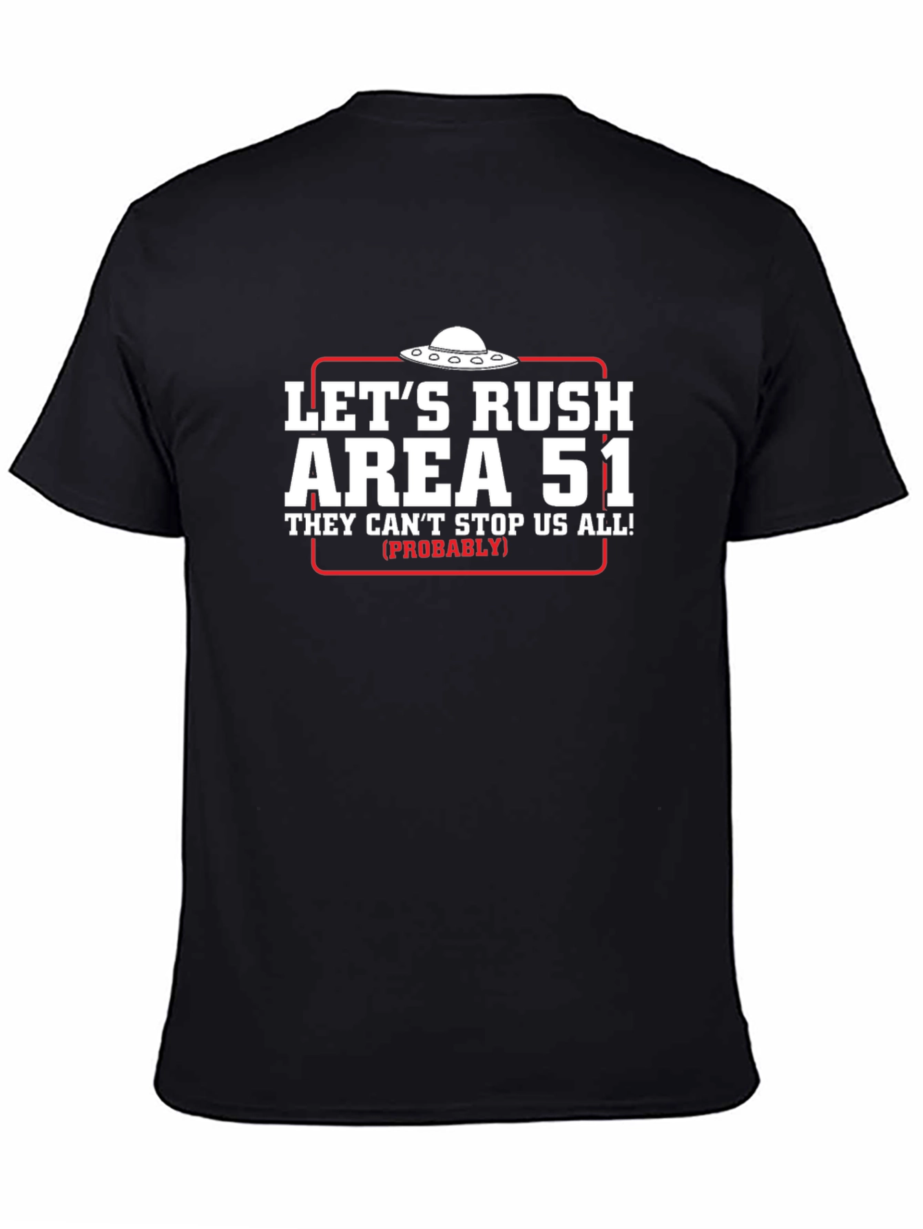 Lets Rush Area 51 Black T-Shirt