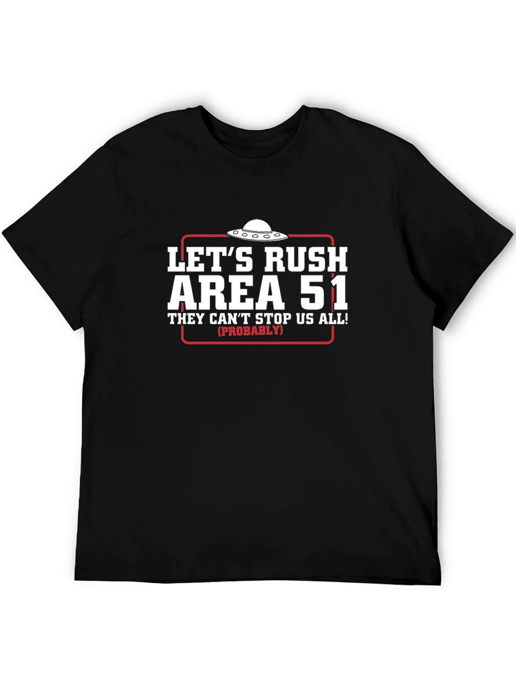 Lets Rush Area 51 Black T-Shirt