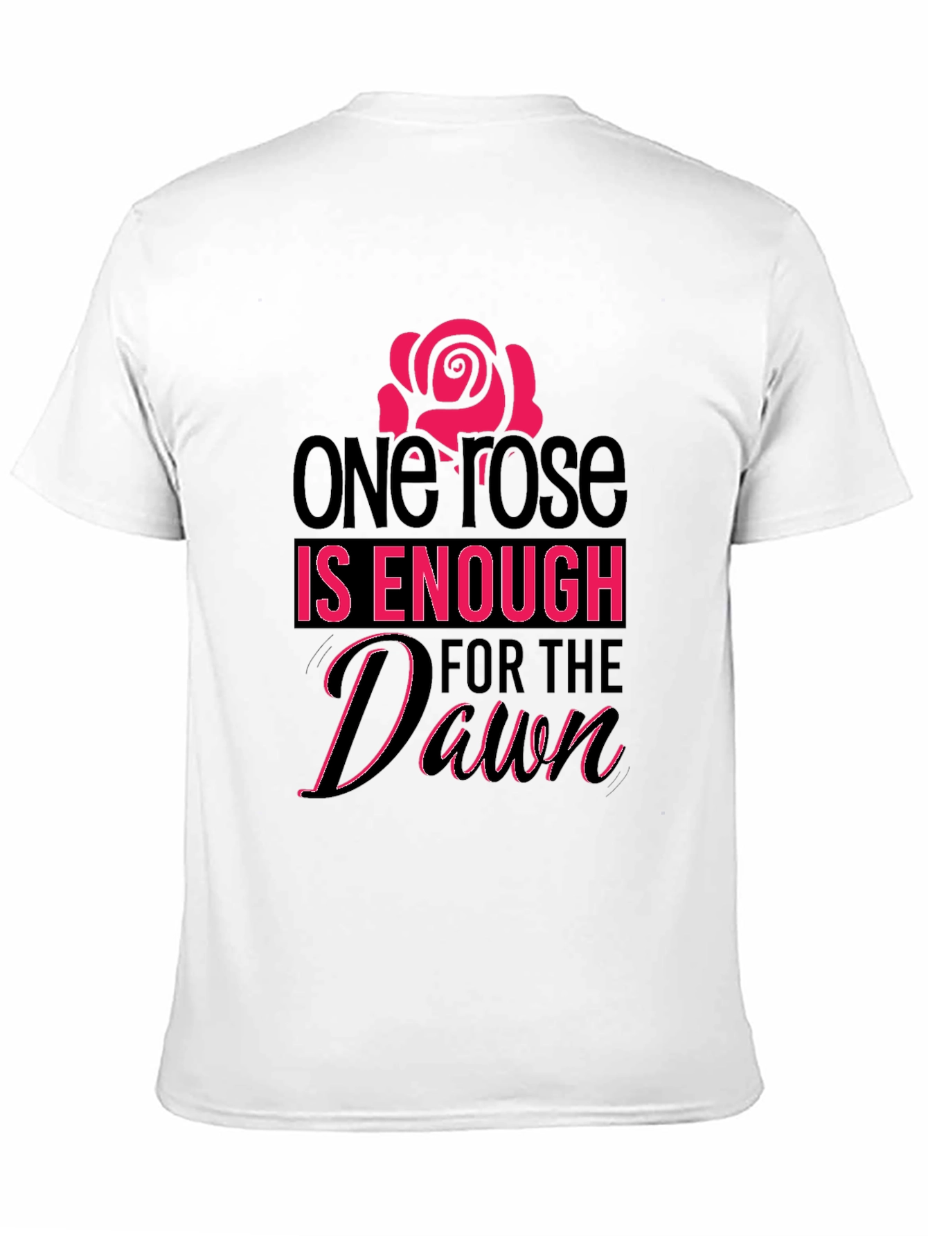 One Rose is Enough Graphic Tee