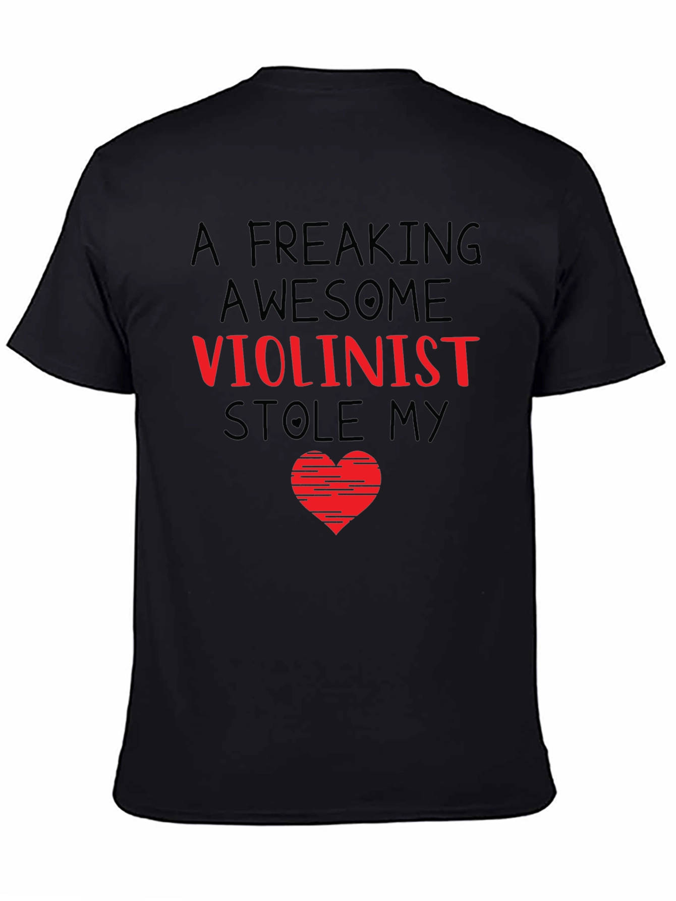 Freaking Awesome Violinist Heart T-Shirt