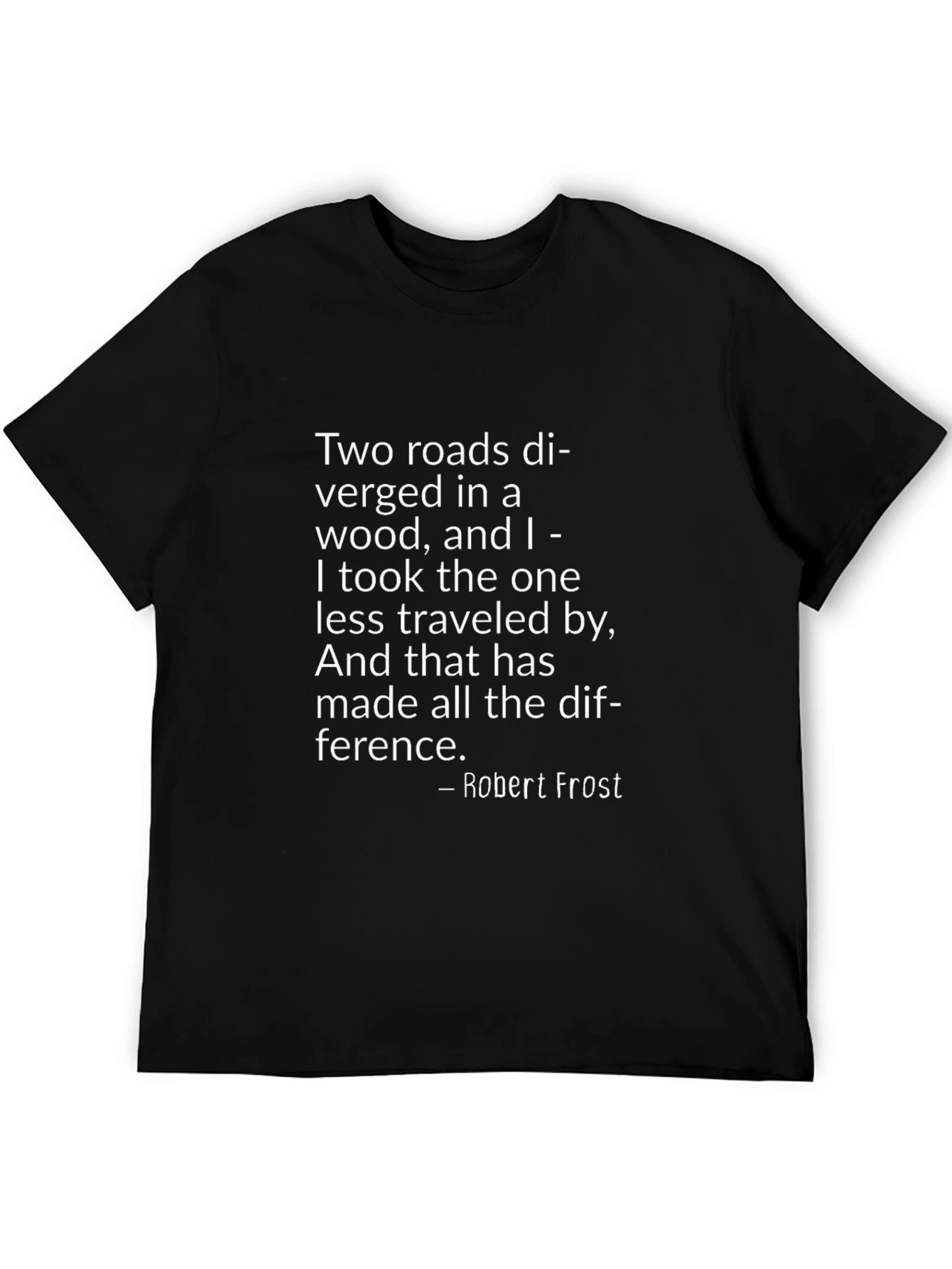 Robert Frost T-Shirt - The Road Not Taken Tee