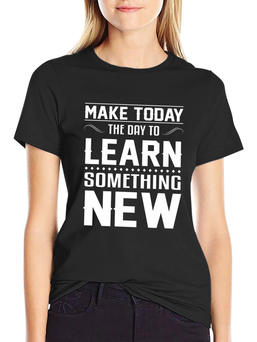 Inspirational Learn Something New Graphic Tee