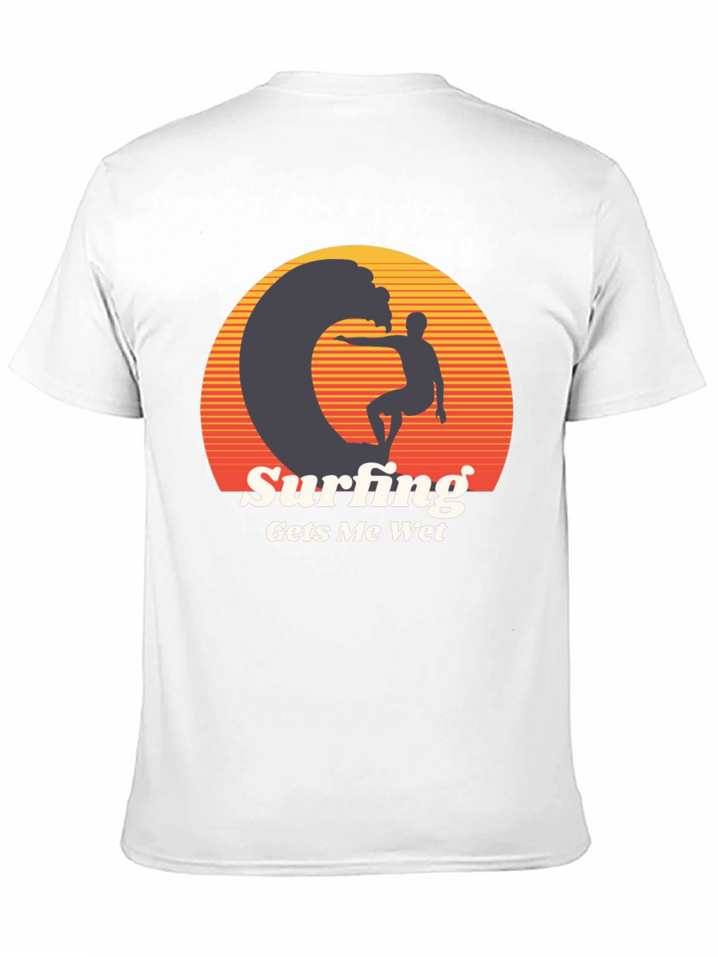 Surfing Gets Me Wet Graphic Tee
