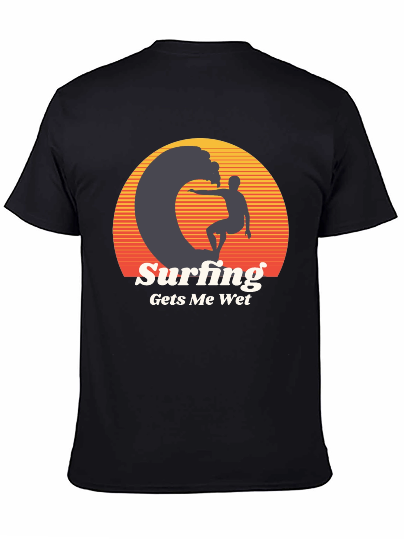 Surfing Gets Me Wet Graphic Tee