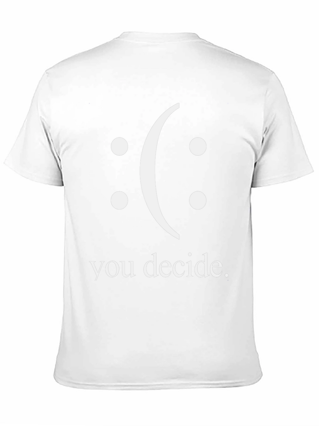 You Decide Graphic Tee - Black Unisex T-Shirt