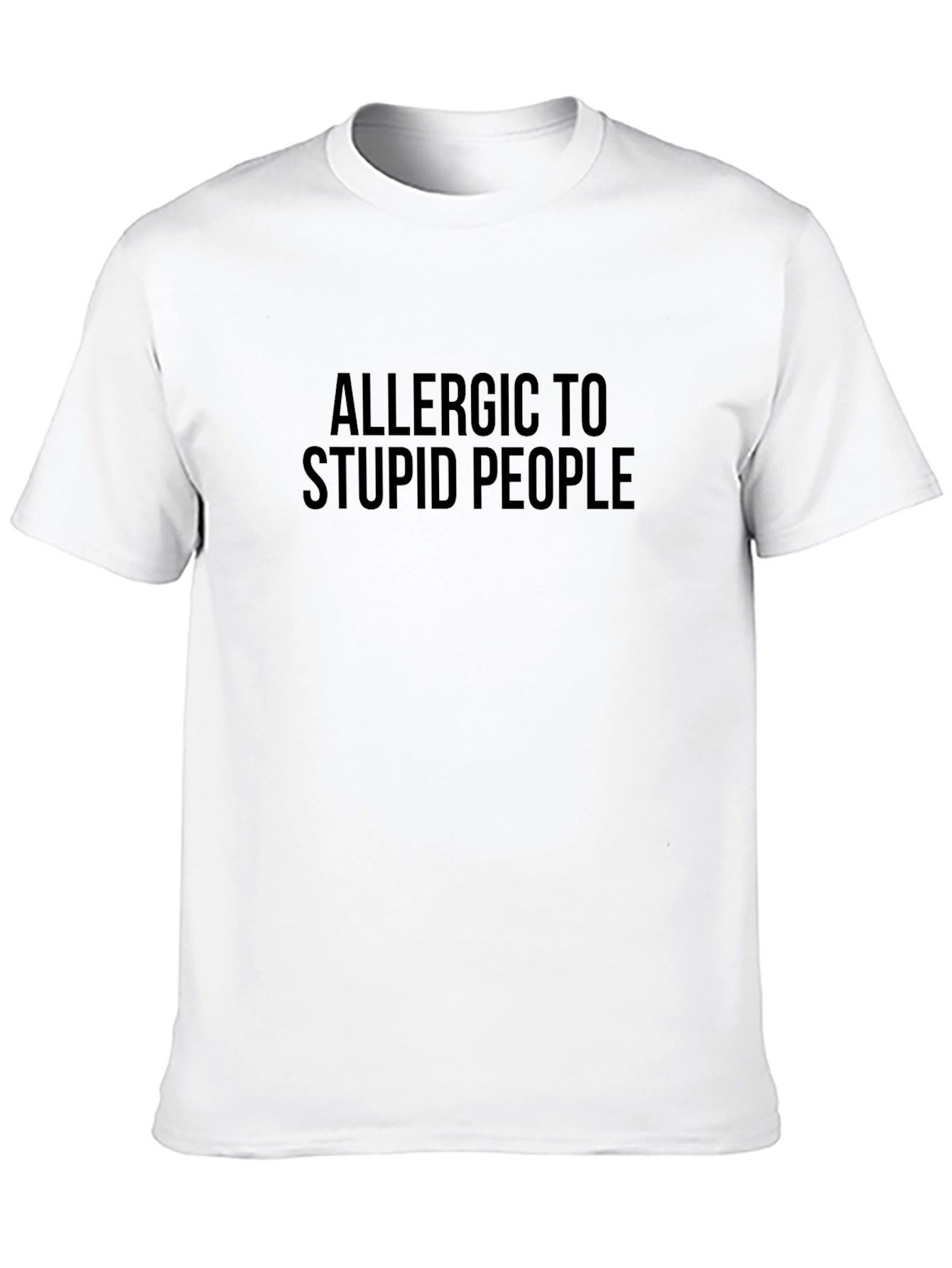 Allergic to Stupid People Graphic T-Shirt
