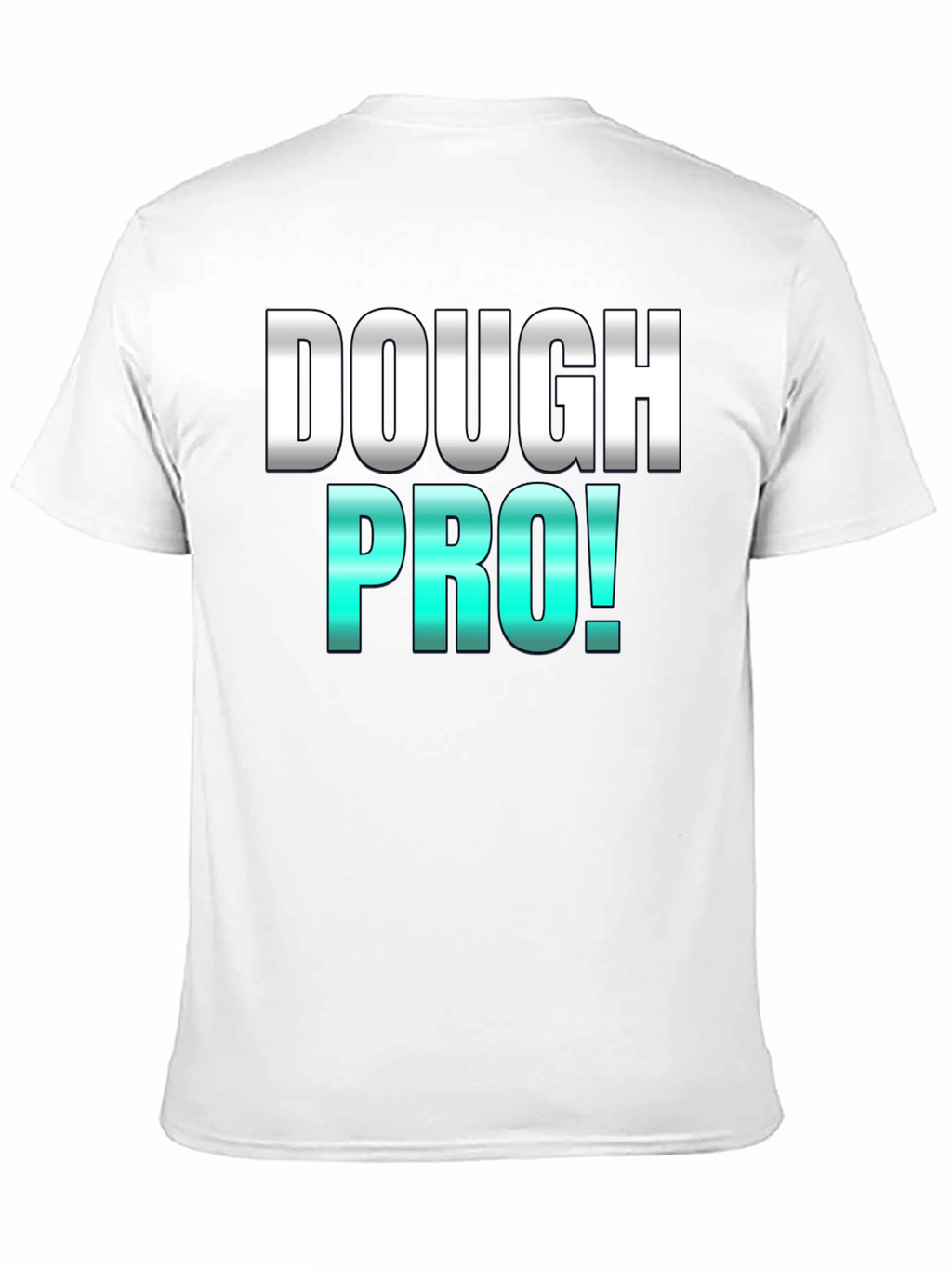 Dough Pro! Graphic Tee -  Bakers Humor T-Shirt