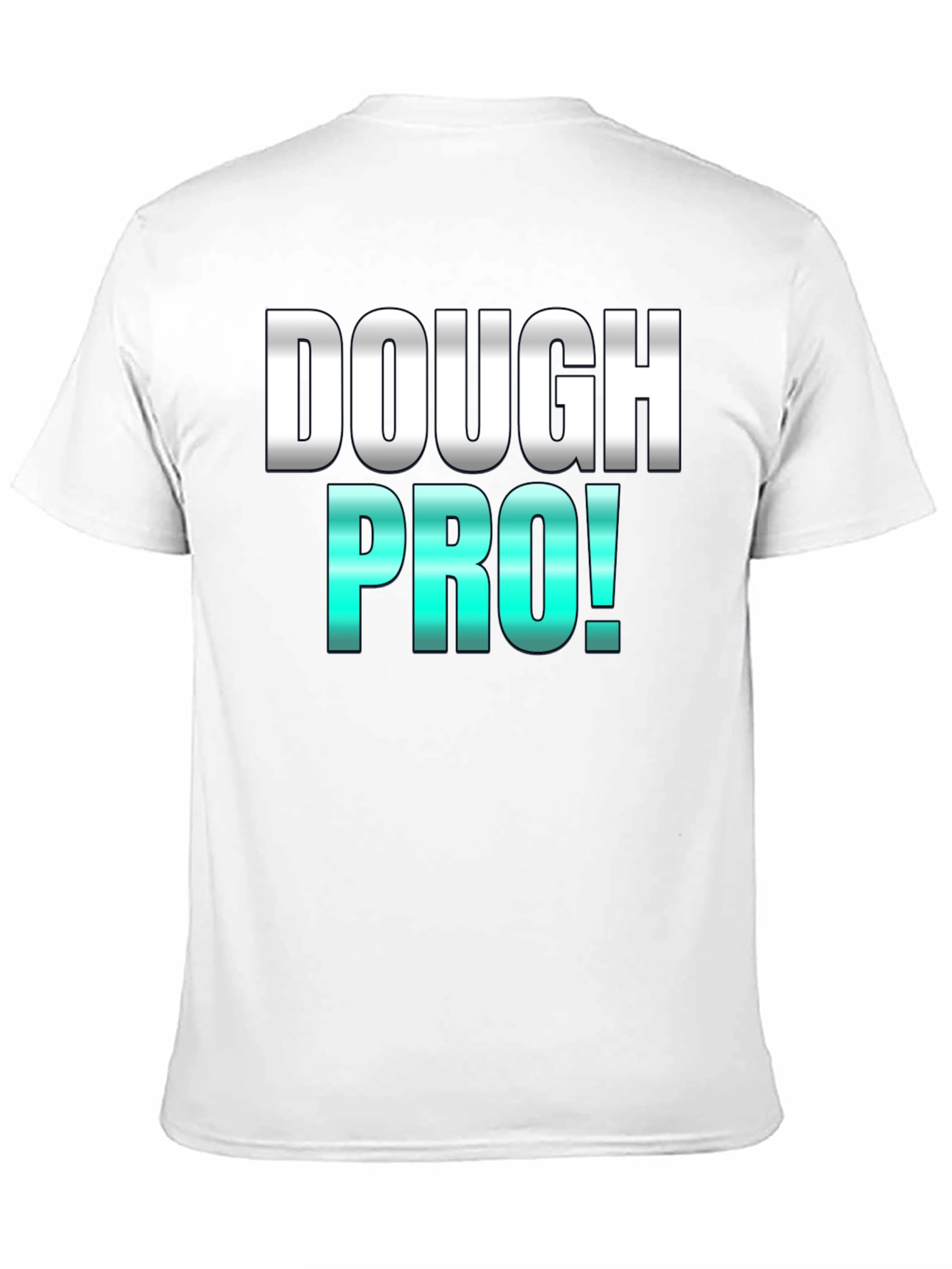 Dough Pro! Graphic Tee -  Bakers Humor T-Shirt