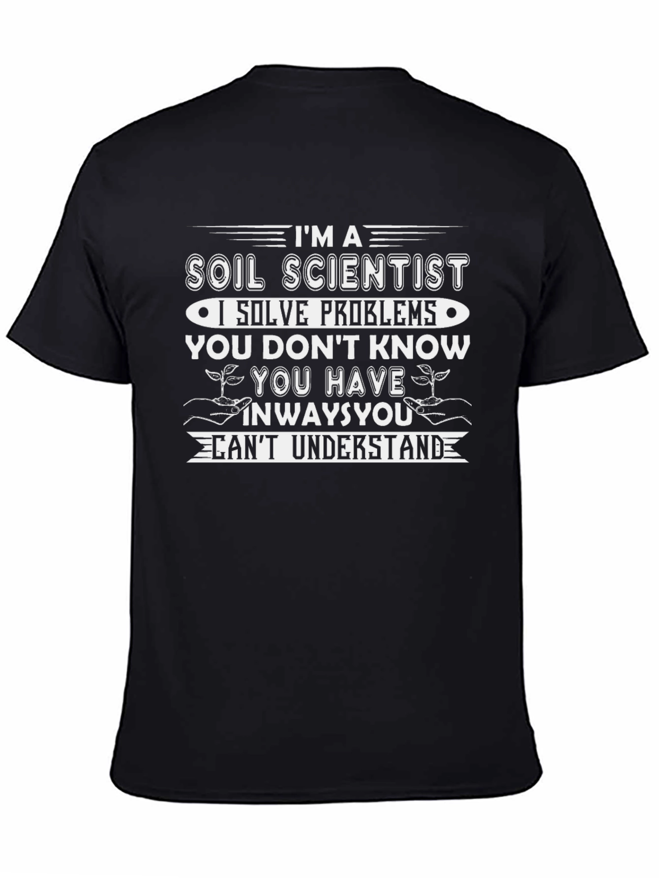 Soil Scientist T-Shirt