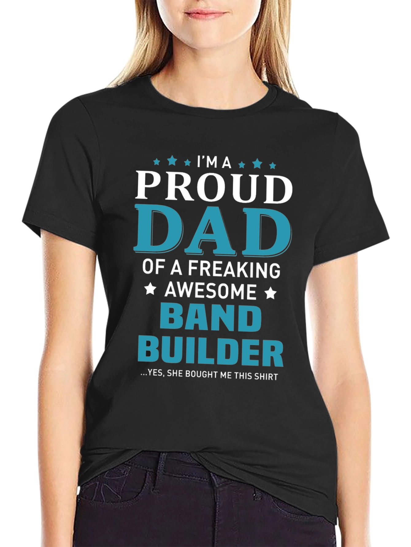 Proud Dad Band Builder T-Shirt