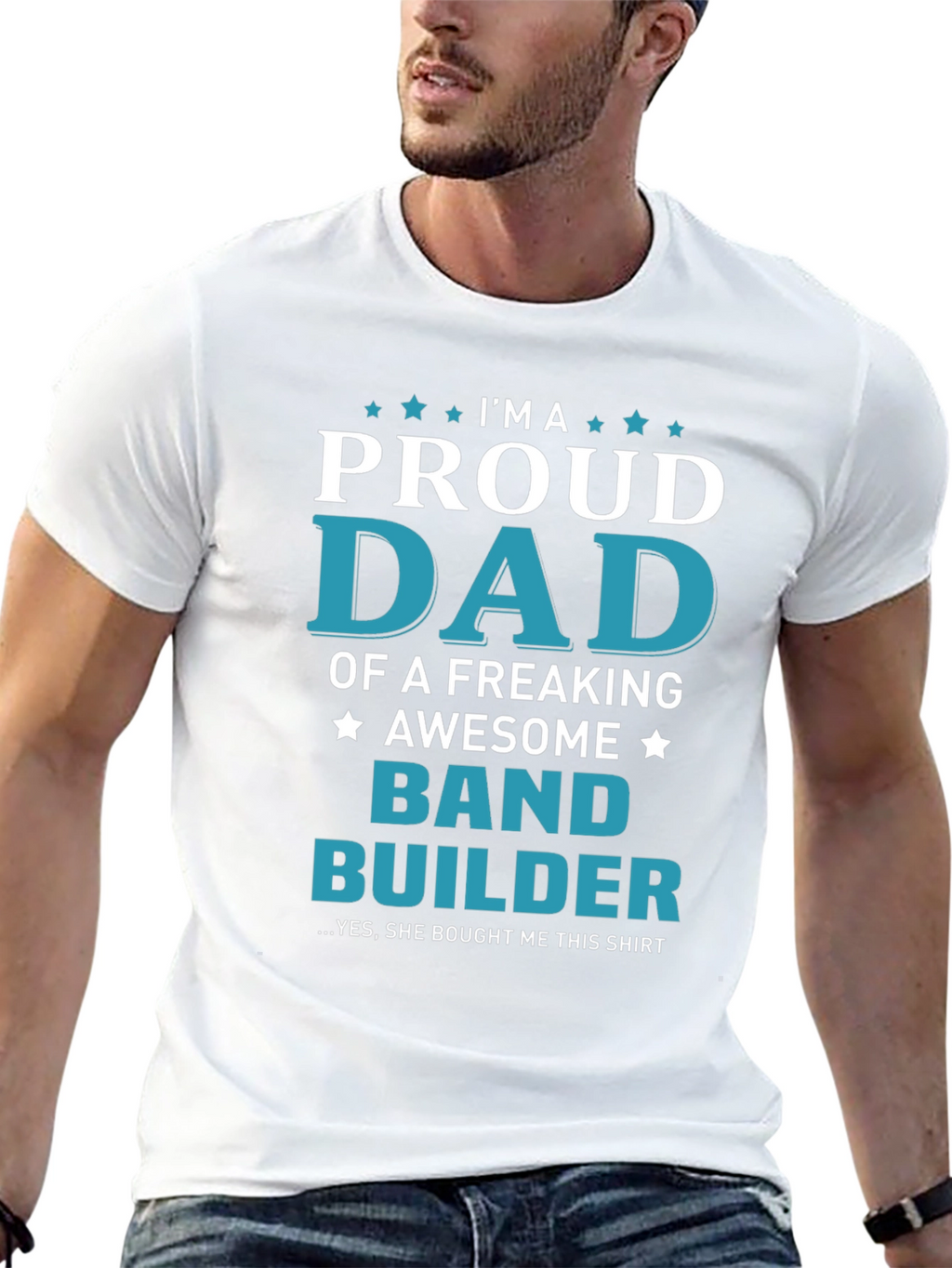 Proud Dad Band Builder T-Shirt