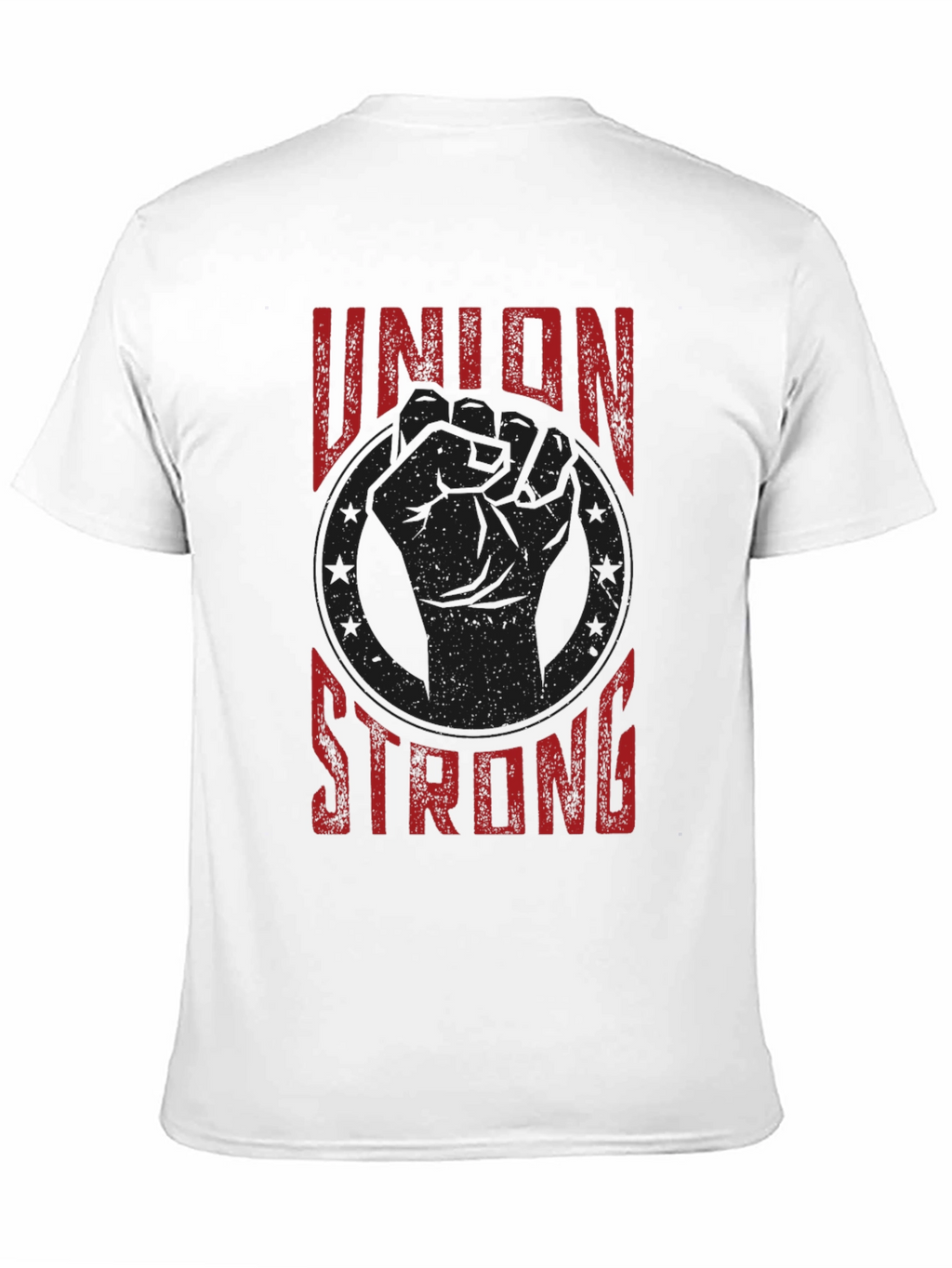 Union Strong Graphic Tee - Labor Rights Shirt