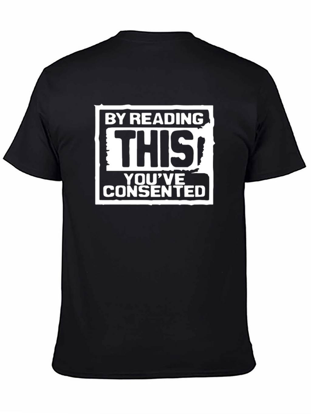 Humorous By Reading This Consent T-Shirt
