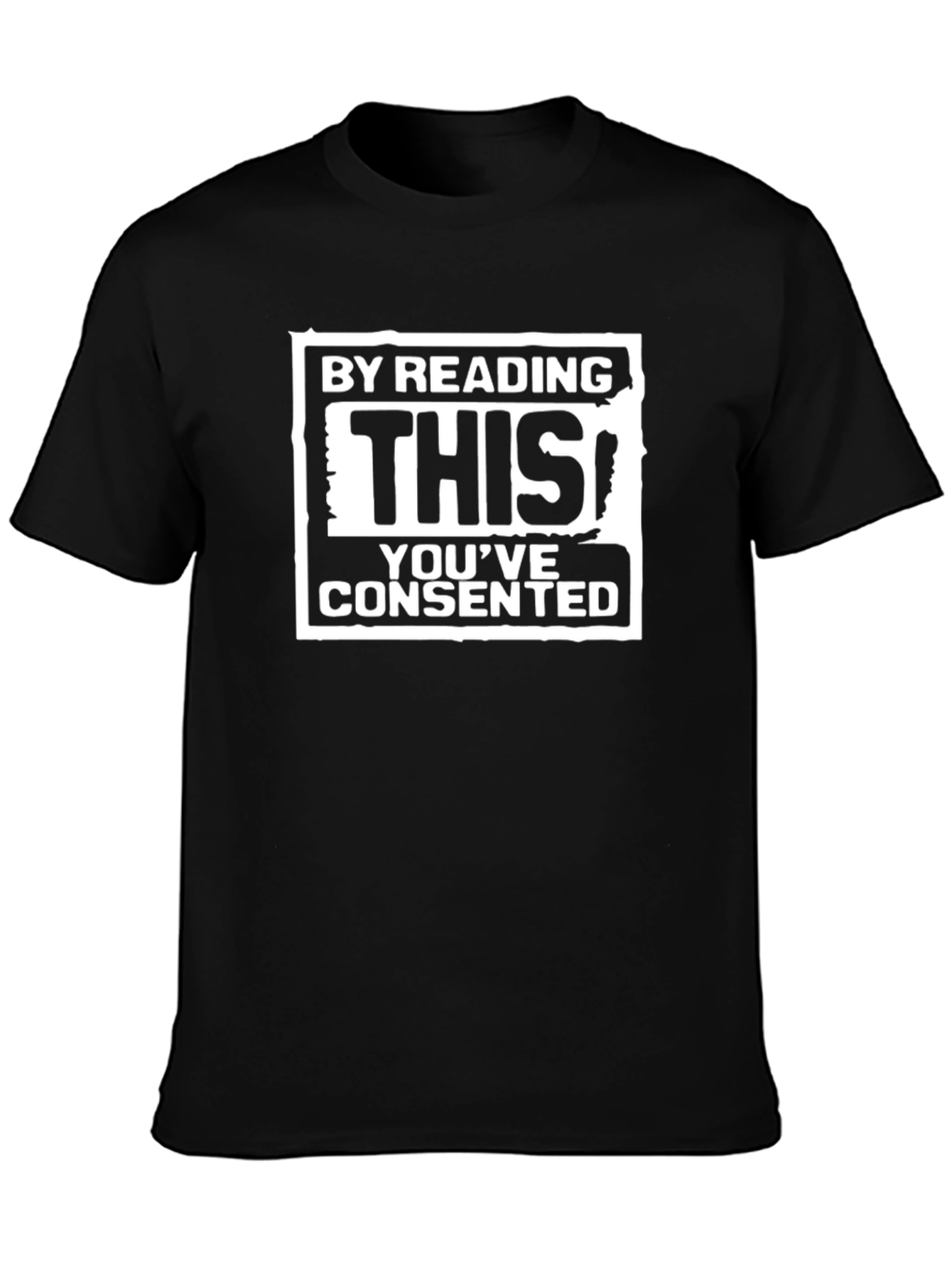 Humorous By Reading This Consent T-Shirt
