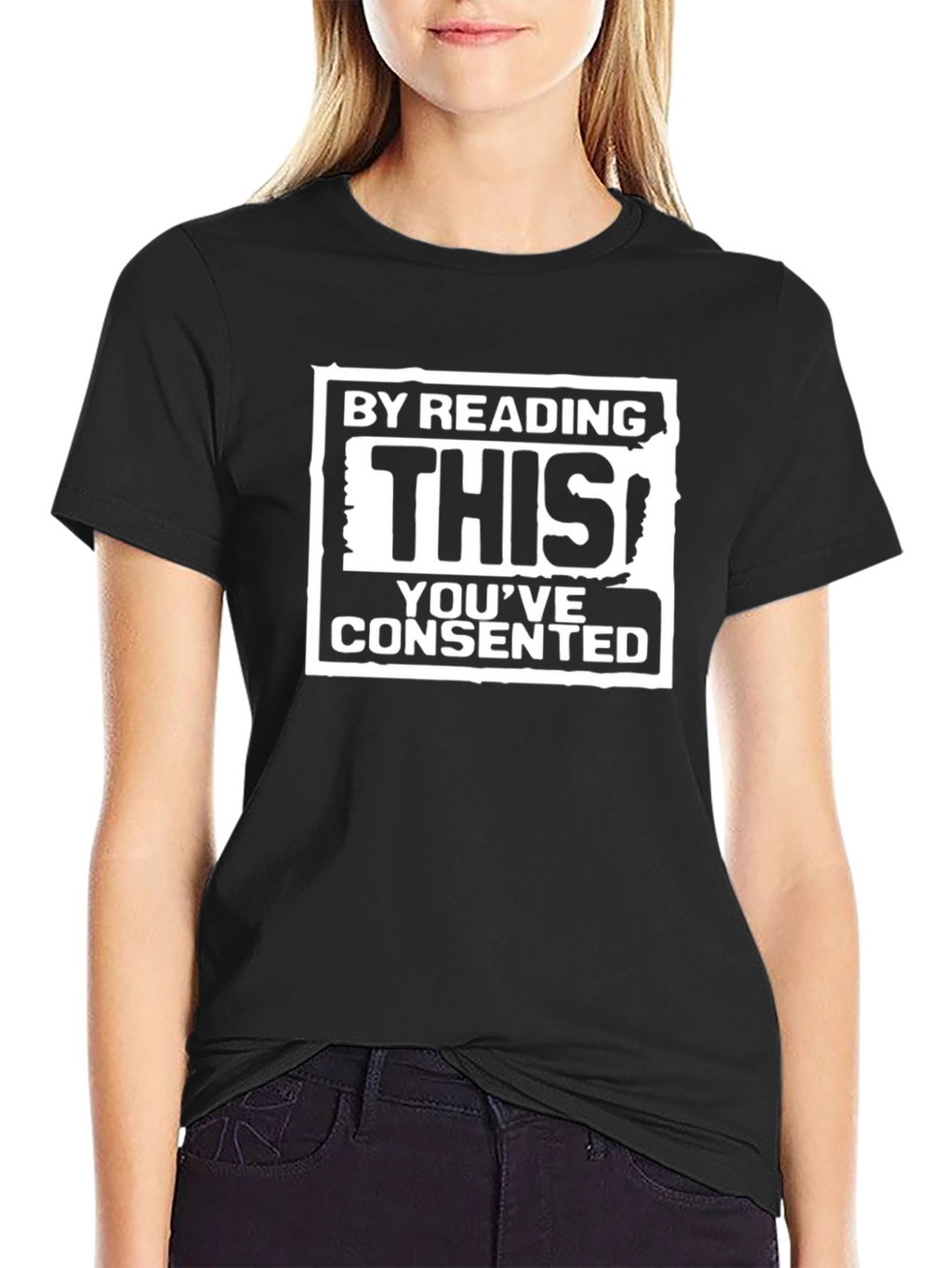 Humorous By Reading This Consent T-Shirt