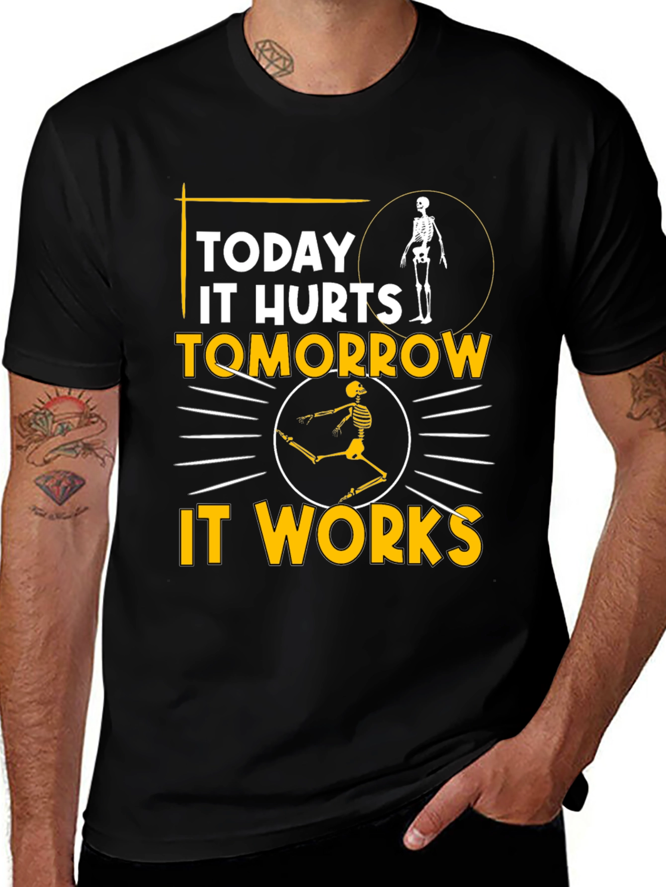 Funny Skeleton T-Shirt: Today It Hurts Tomorrow It Works