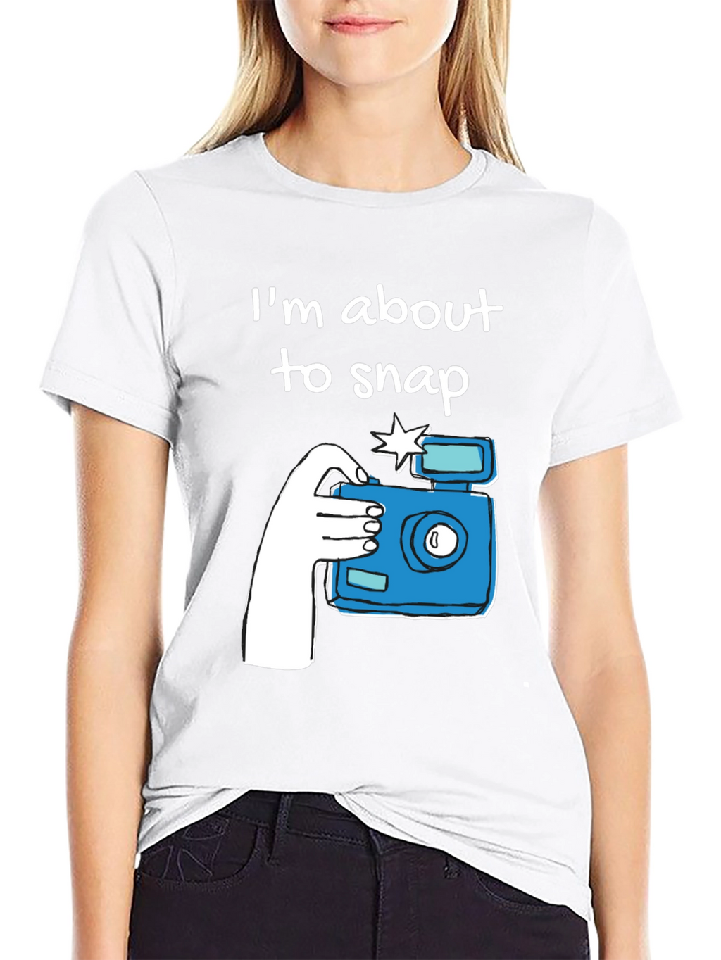 Im About to Snap Graphic T-Shirt