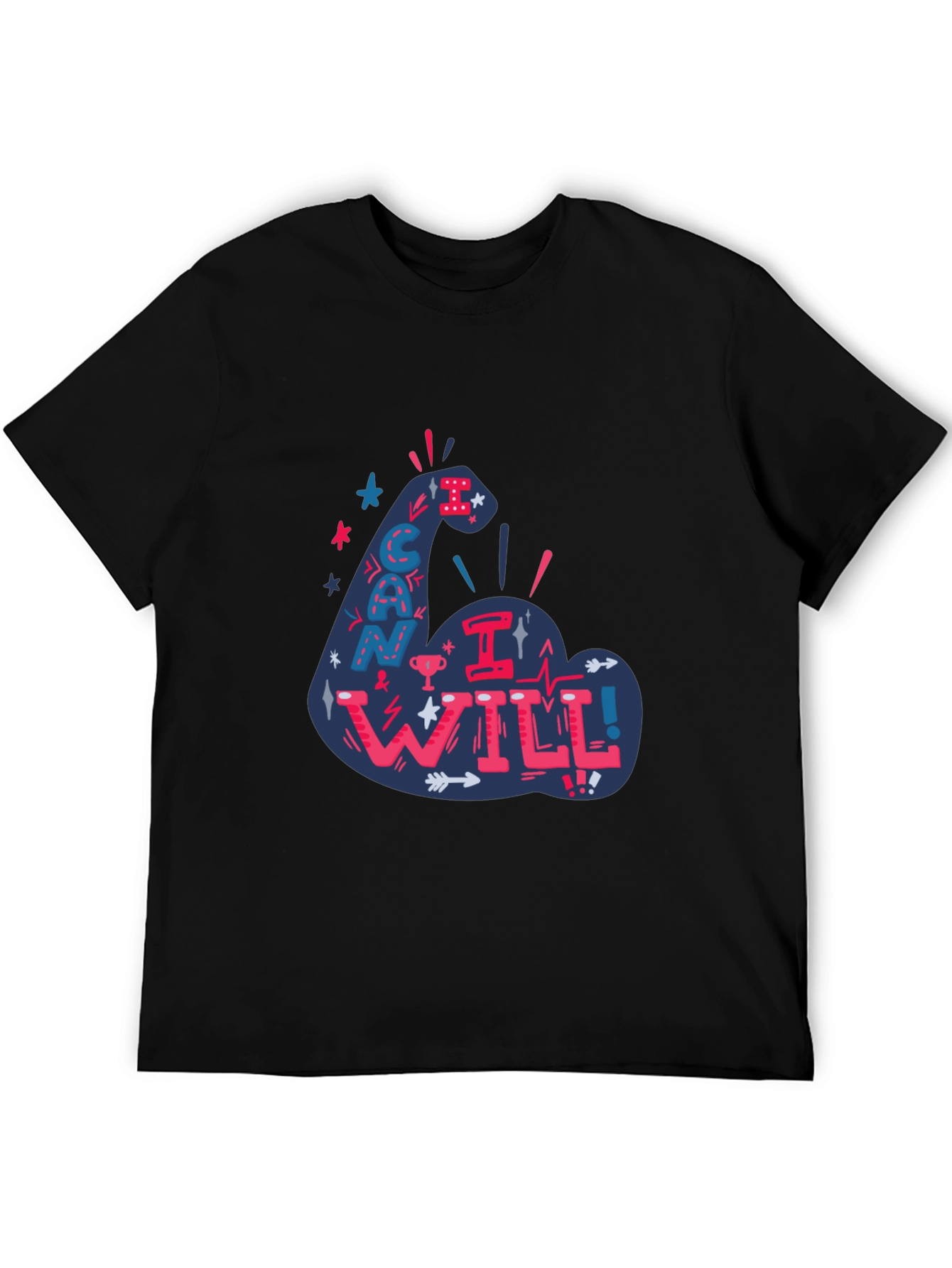 I Can I Will T-Shirt - Motivational Graphic Tee