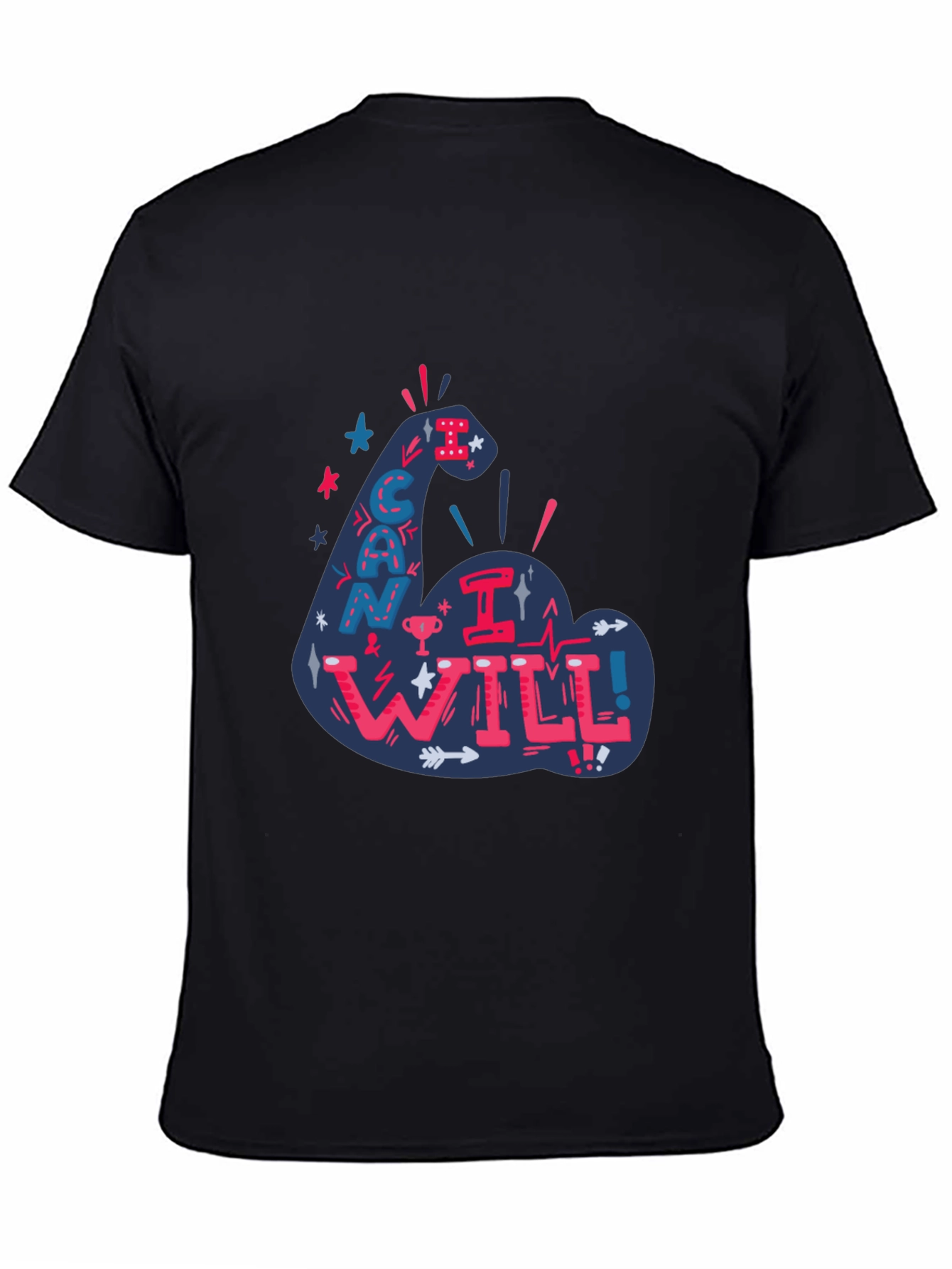 I Can I Will T-Shirt - Motivational Graphic Tee