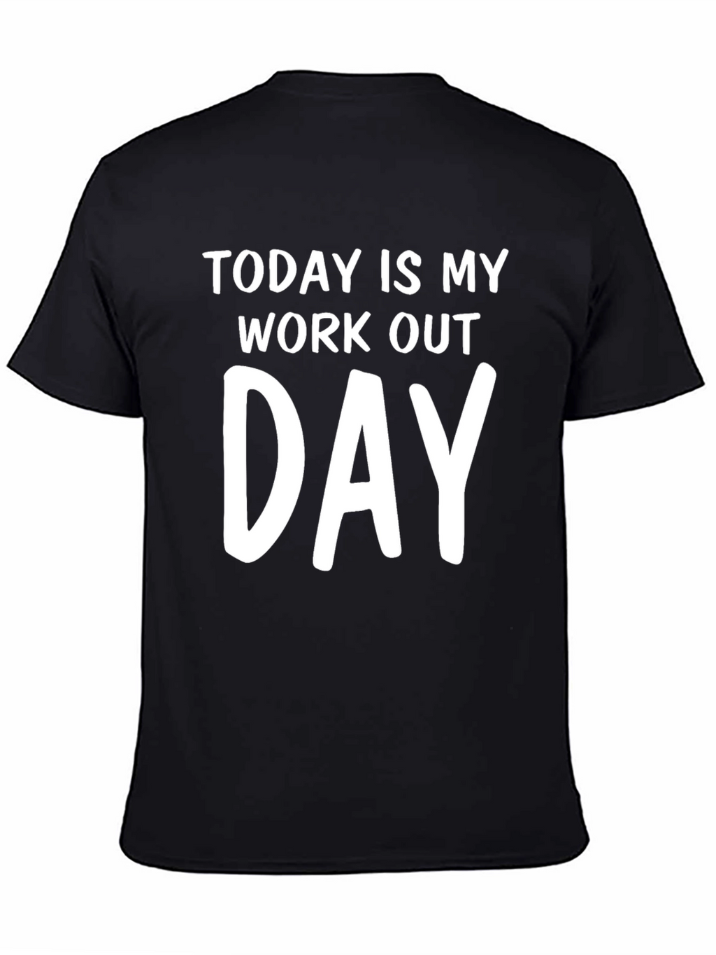Workout Day Tee: Motivational Fitness T-Shirt