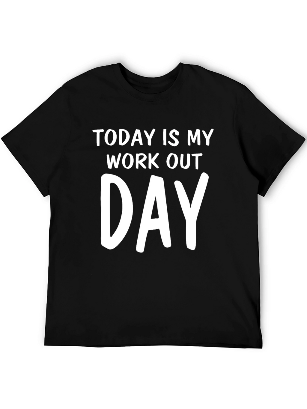 Workout Day Tee: Motivational Fitness T-Shirt