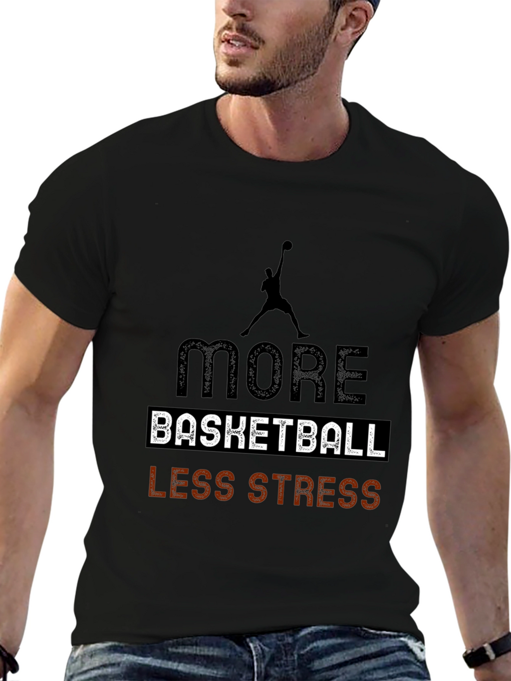 More Basketball Less Stress Black T-Shirt