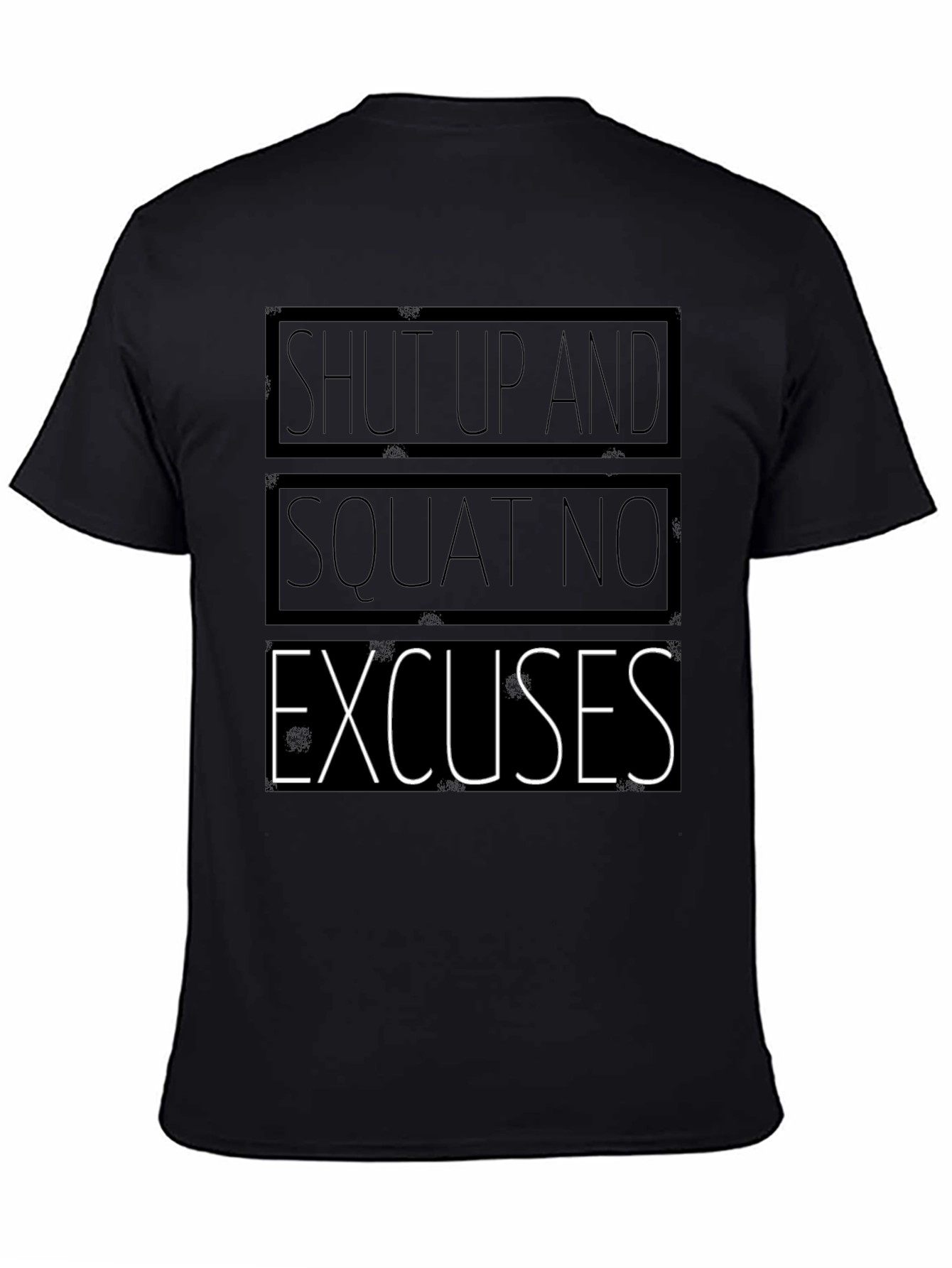 Shut Up and Squat T-Shirt