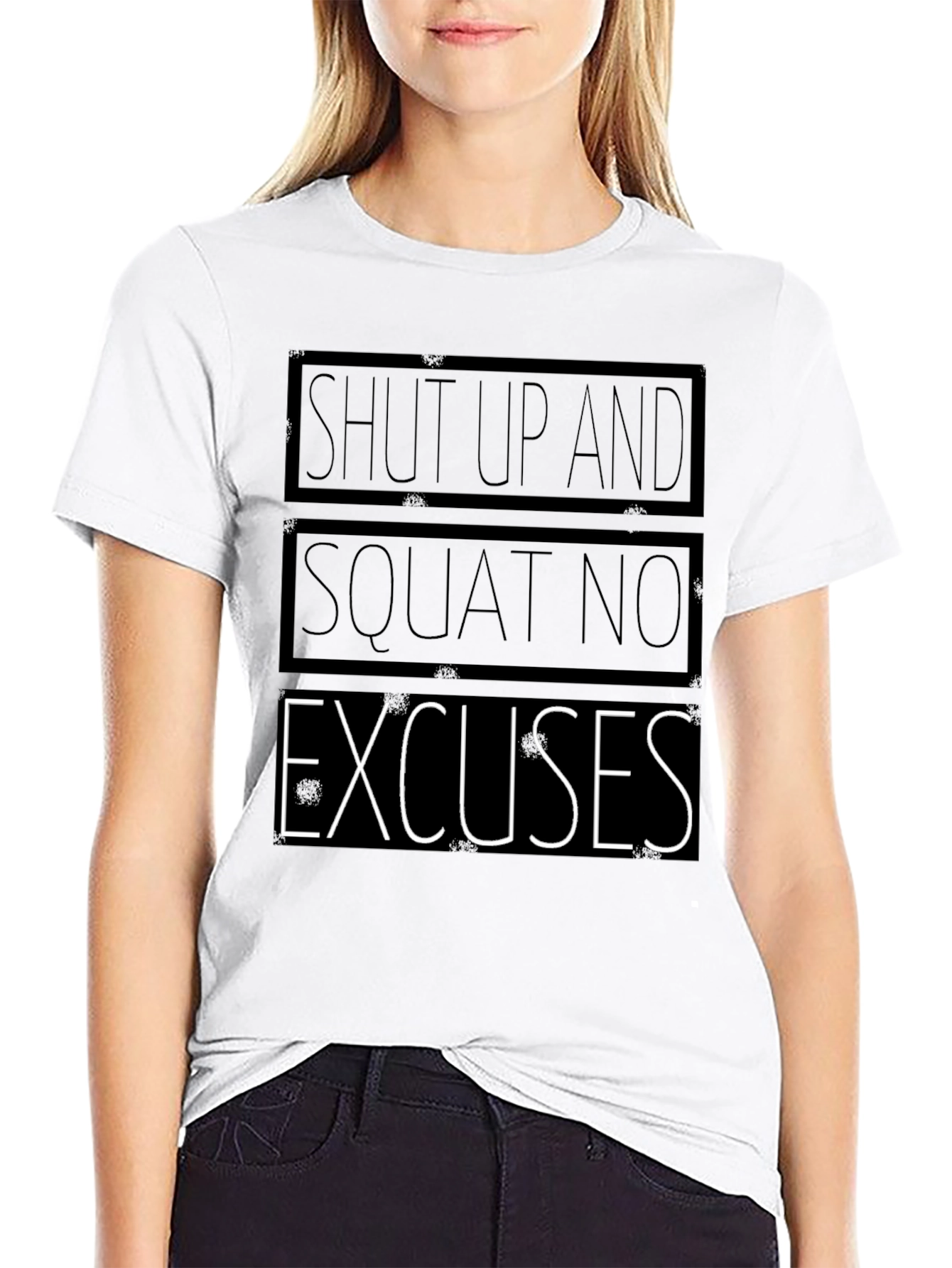 Shut Up and Squat T-Shirt