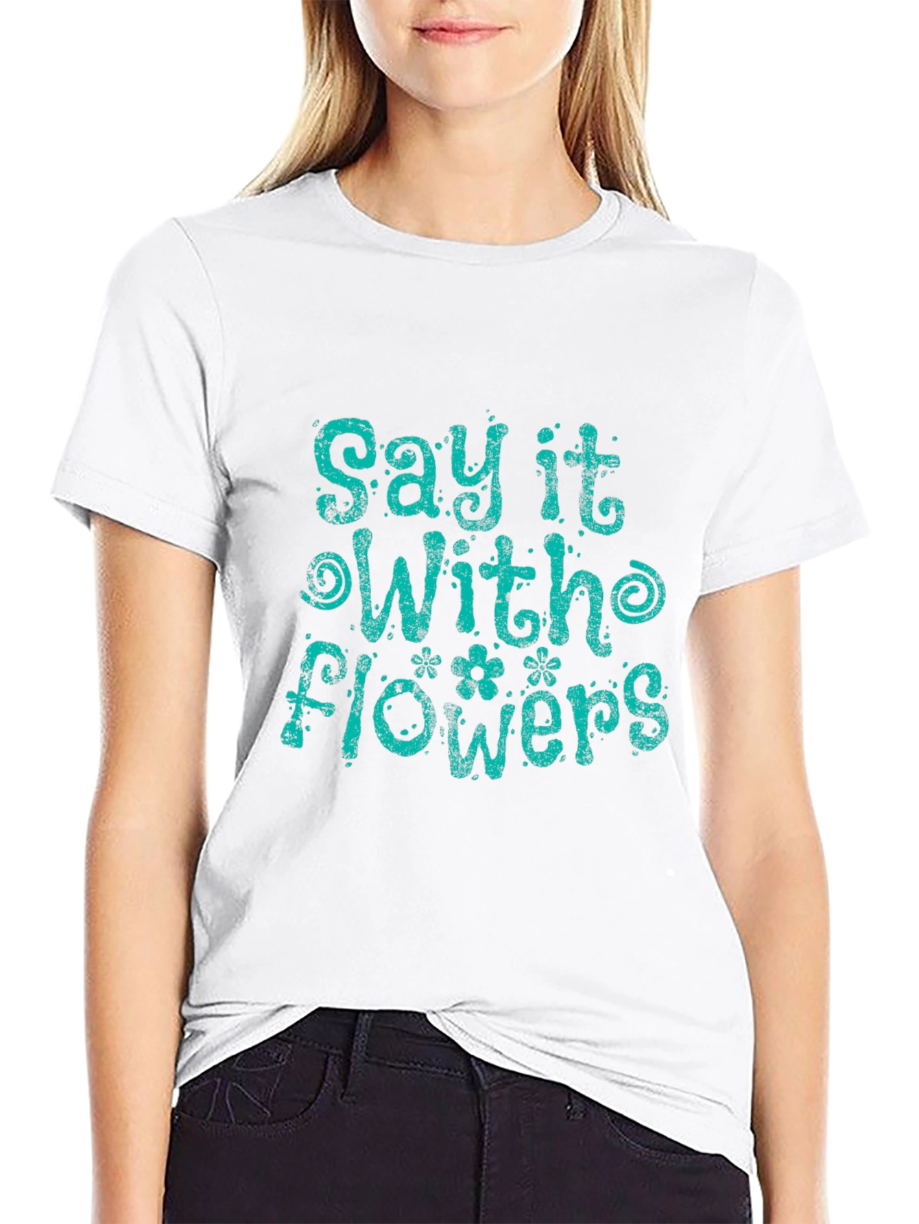 Say It With Flowers Graphic T-Shirt