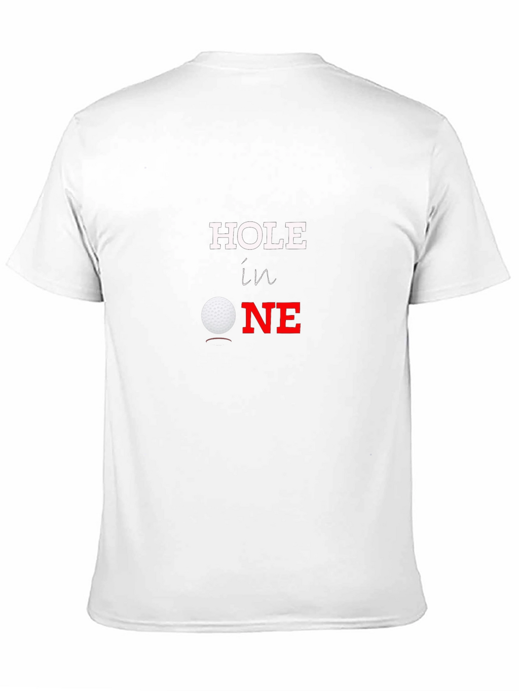 Hole In One Golf T-Shirt