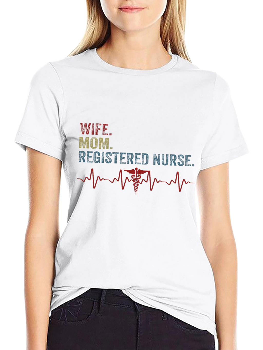 Wife Mom Registered Nurse T-Shirt