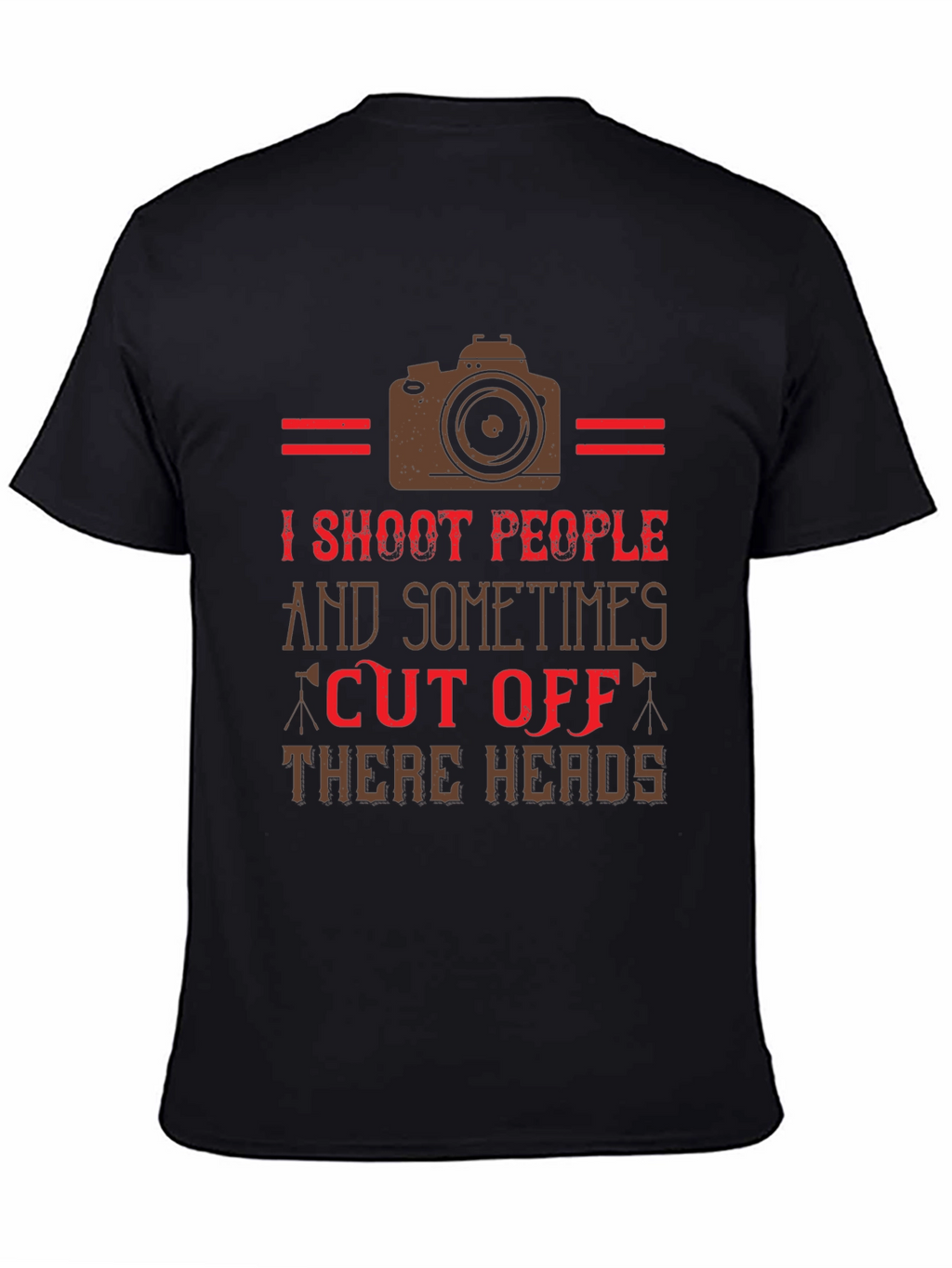 I Shoot People Funny Camera T-Shirt
