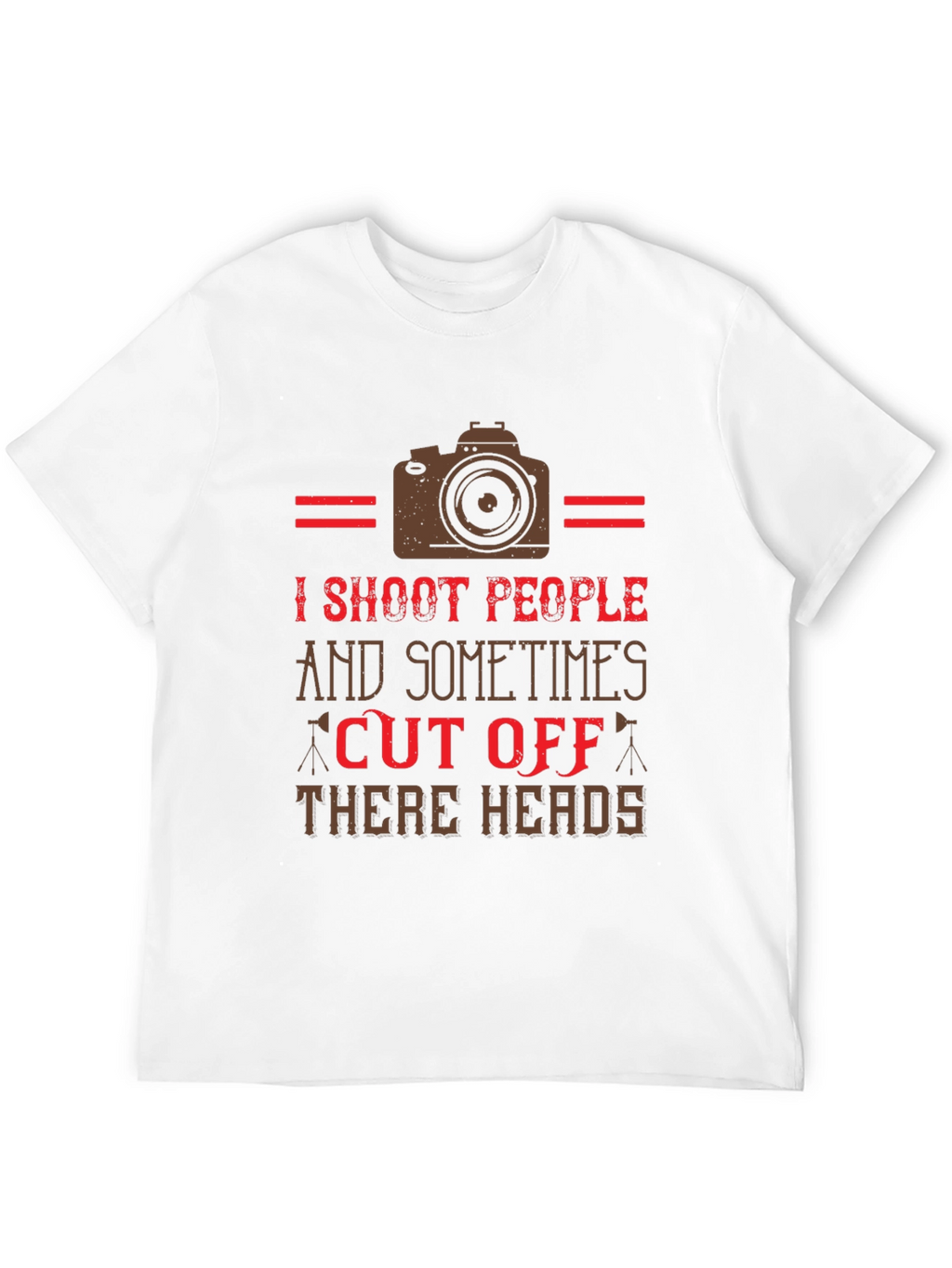 I Shoot People Funny Camera T-Shirt