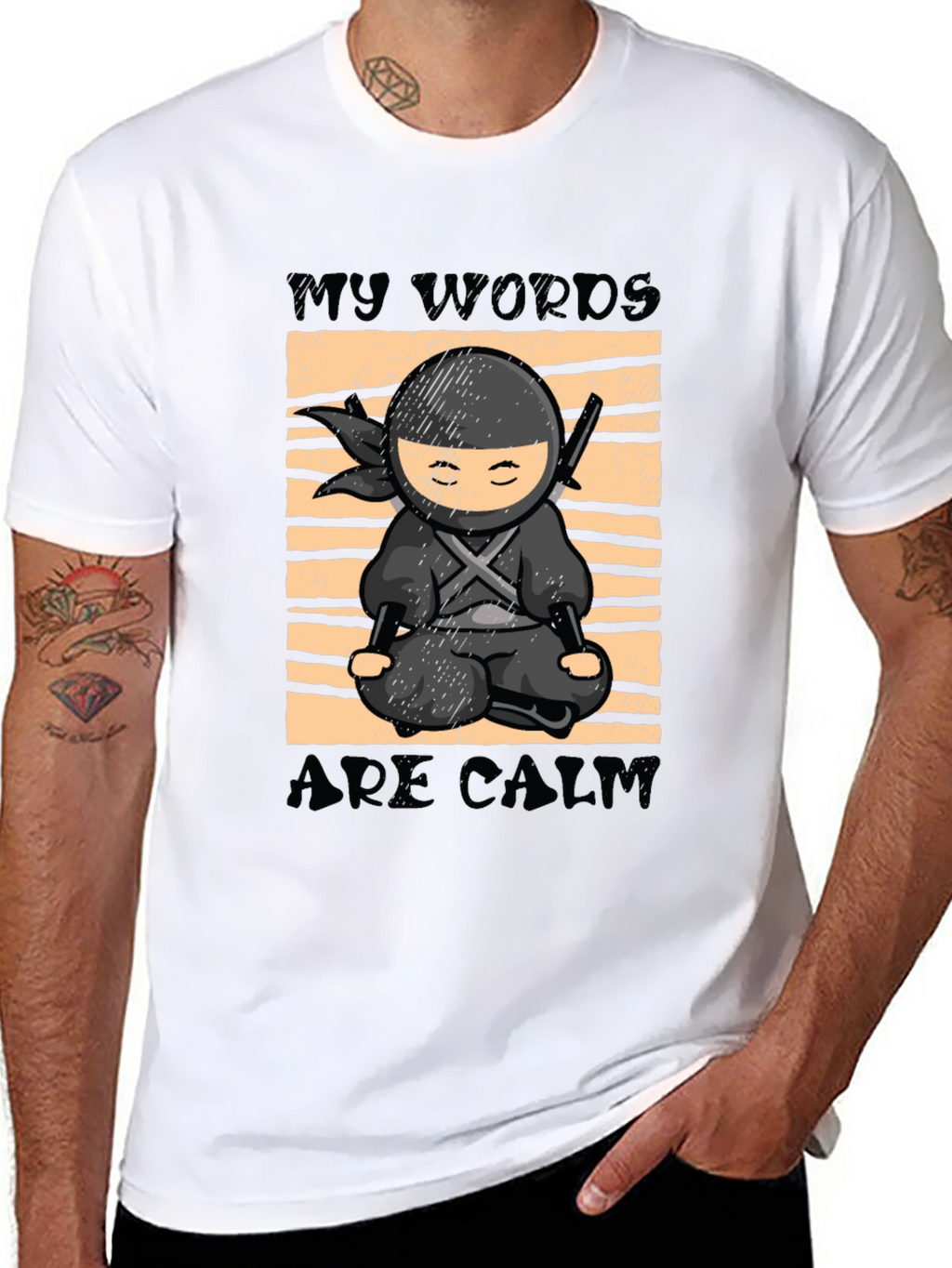 My Words Are Calm Ninja T-Shirt