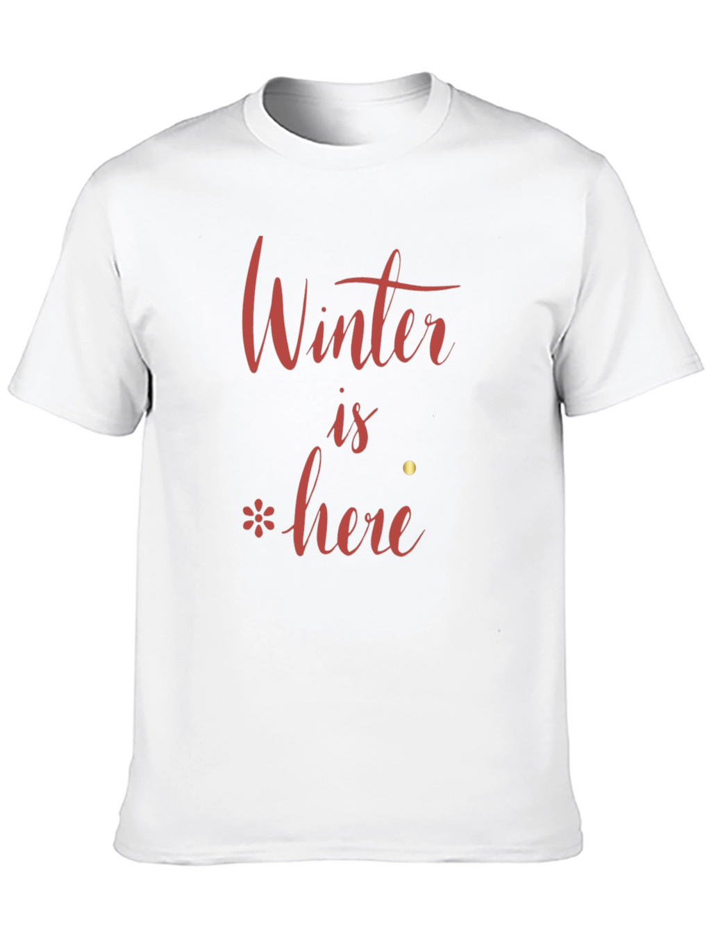 Winter is Here Black T-Shirt
