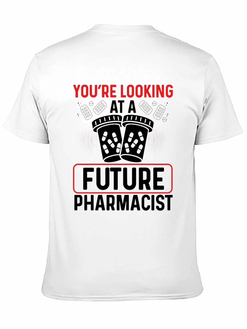 Future Pharmacist Graphic T-Shirt