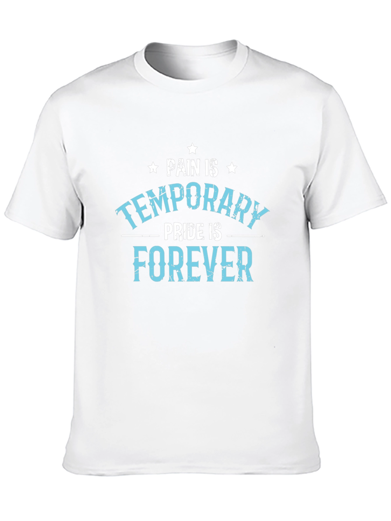 Pain is Temporary Pride Forever Graphic T-Shirt