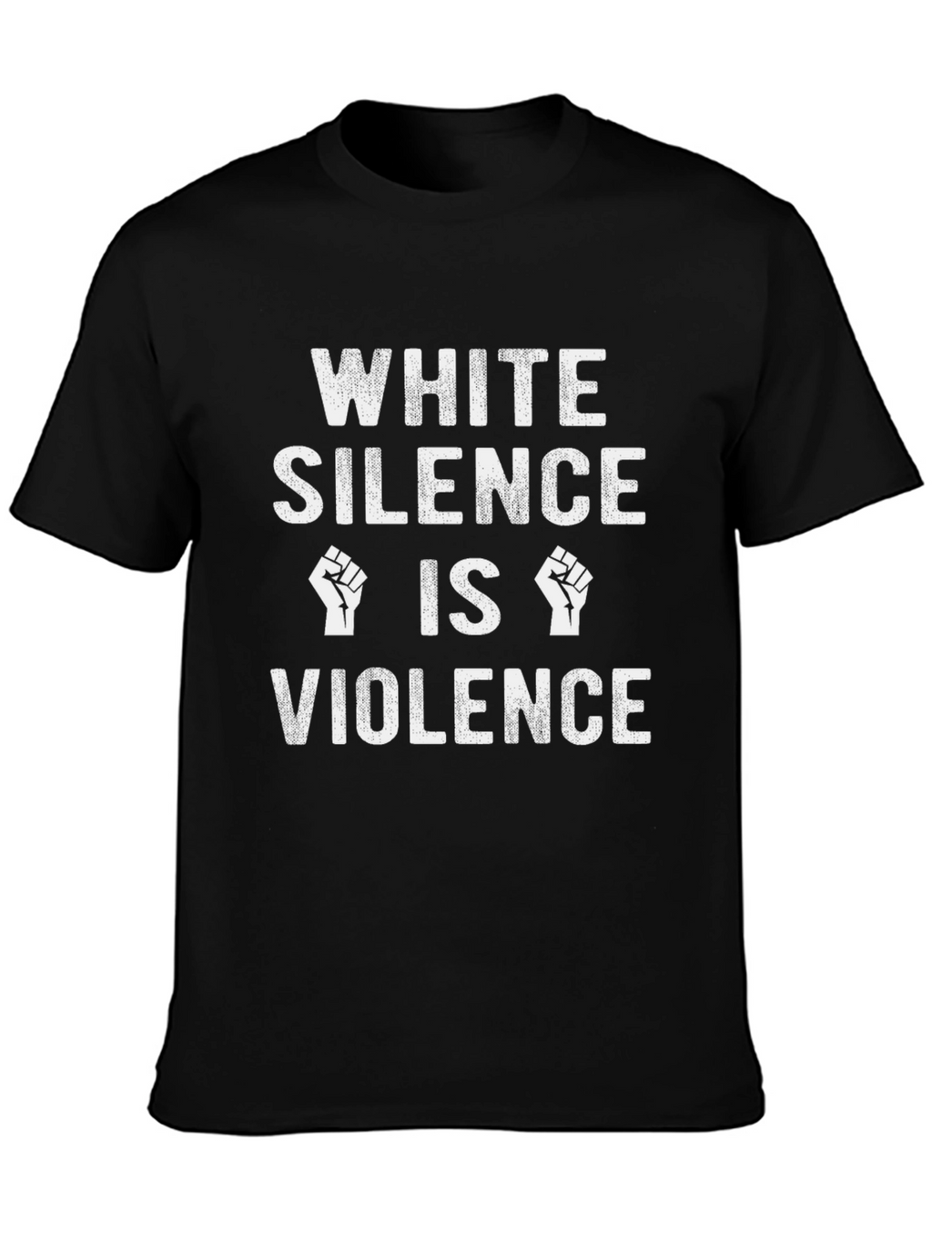 White Silence Is Violence T-Shirt