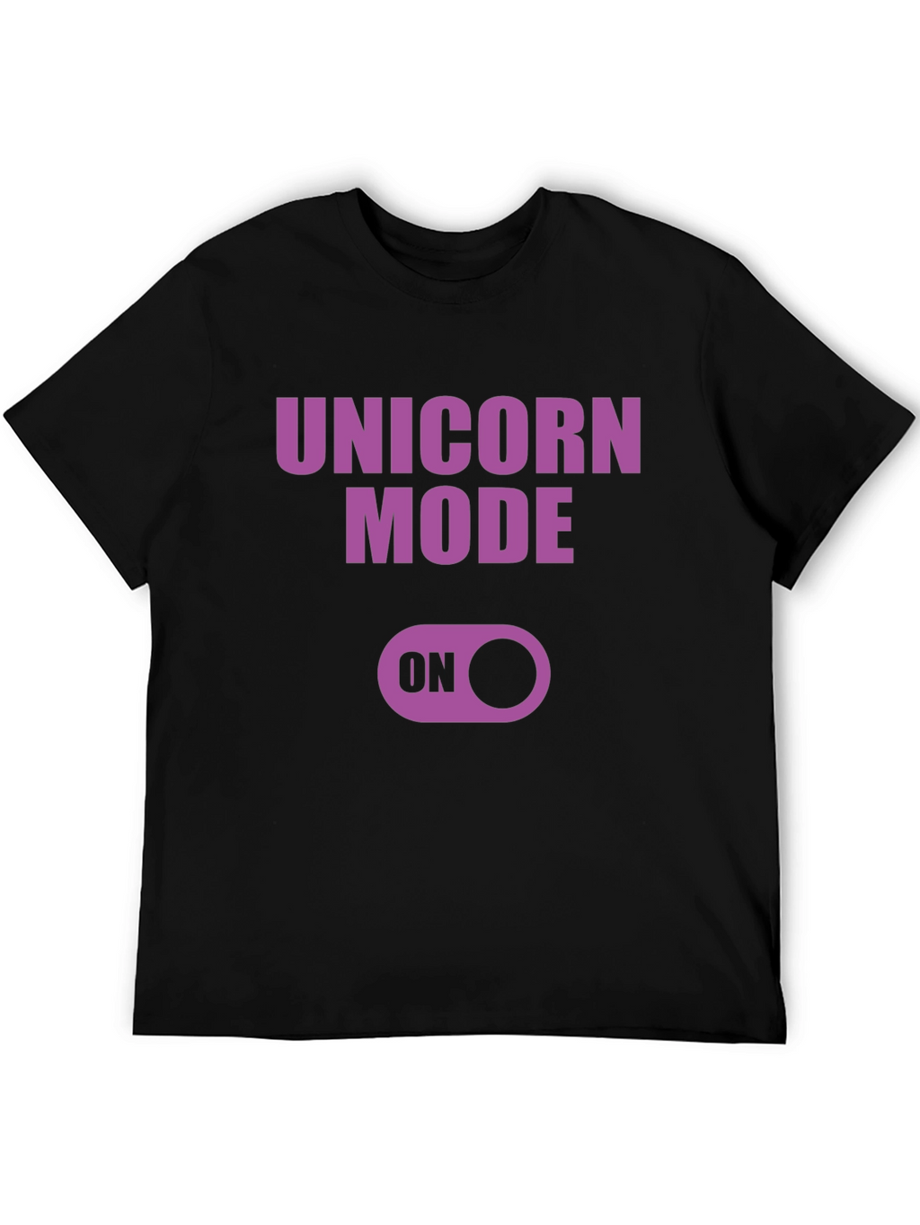 Unicorn Mode On Graphic T-Shirt