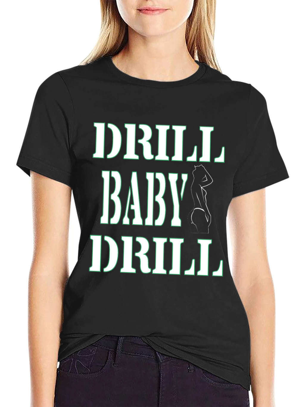 Drill Baby Drill T-Shirt